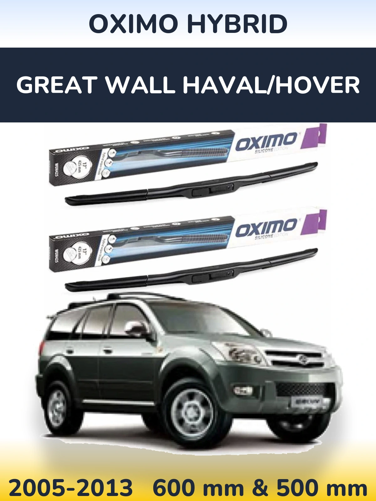 Sada předních stěračů Oximo Hybrid 600 a 500 mm pro Great Wall Haval/Hover 2005-2013