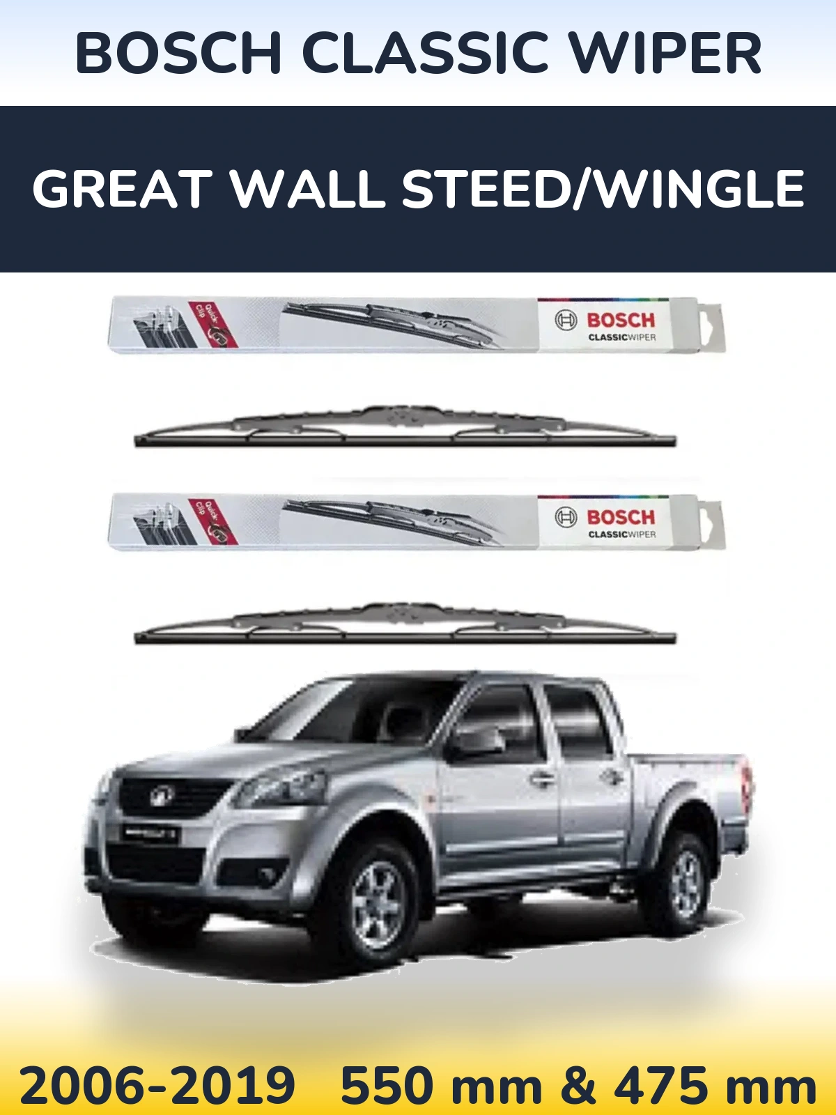 Комплект передніх щіток BOSCH Classic Wiper 550 & 475 мм для Great Wall Steed/Wingle 2006-2019