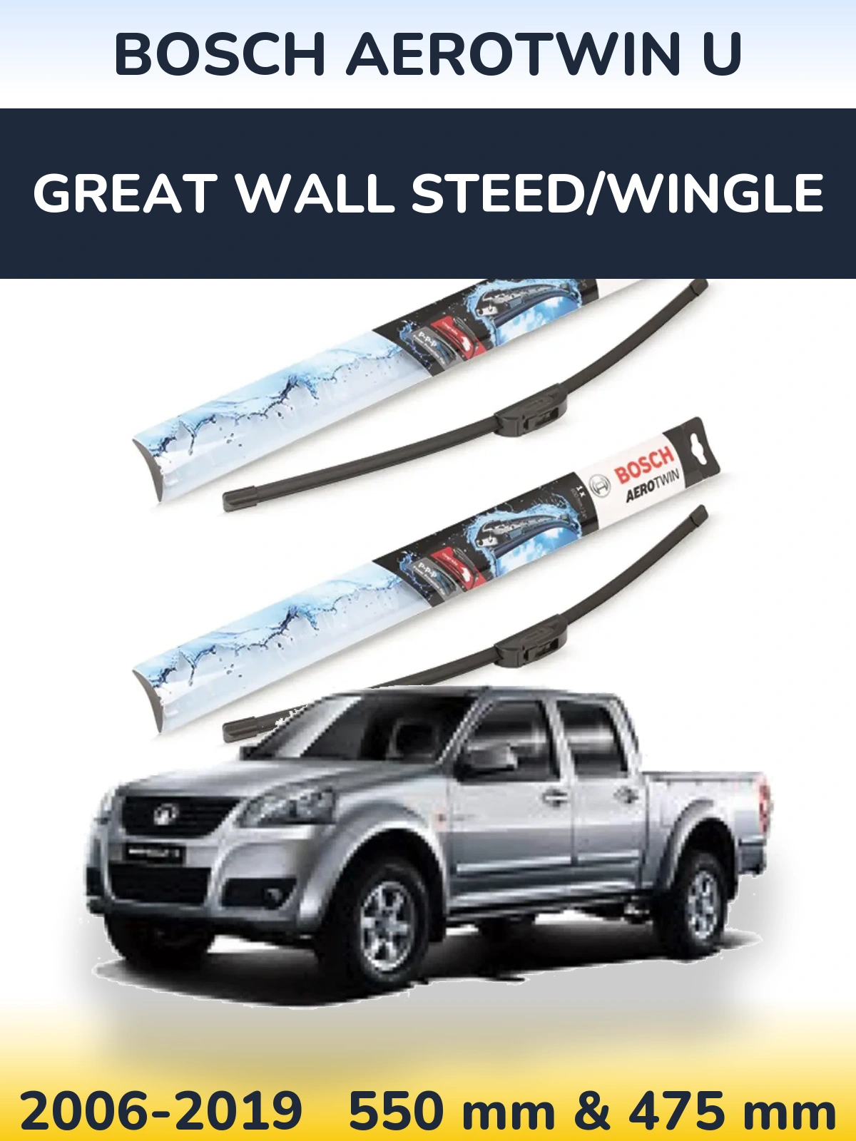 Sada předních stěračů BOSCH AeroTwin U 550 a 475 mm pro Great Wall Steed/Wingle 2006-2019