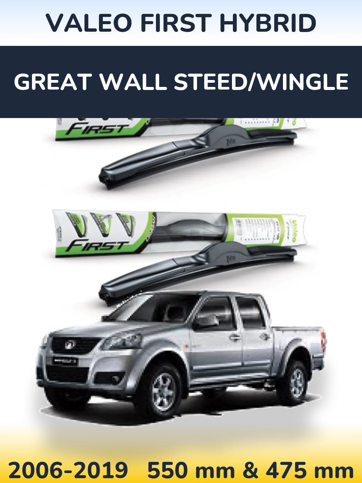 Sada předních stěračů Valeo First Hybrid 550 a 475 mm pro Great Wall Steed/Wingle 2006-2019