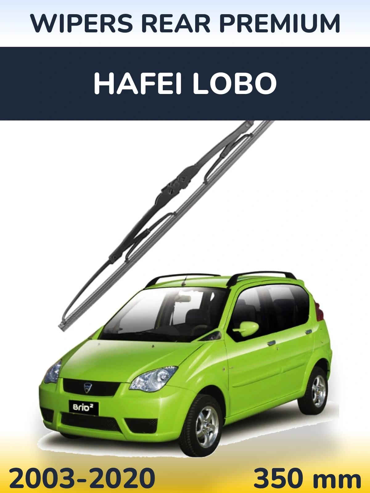 Zadní stěrač WIPERS REAR PREMIUM 350 mm pro Hafei Lobo 2003-2020