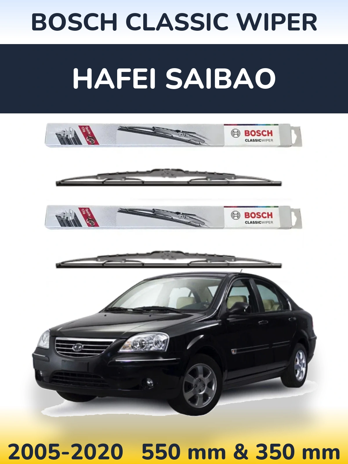 Sada předních stěračů BOSCH Classic Wiper 550 a 340 mm pro Hafei Saibao 2005-2020