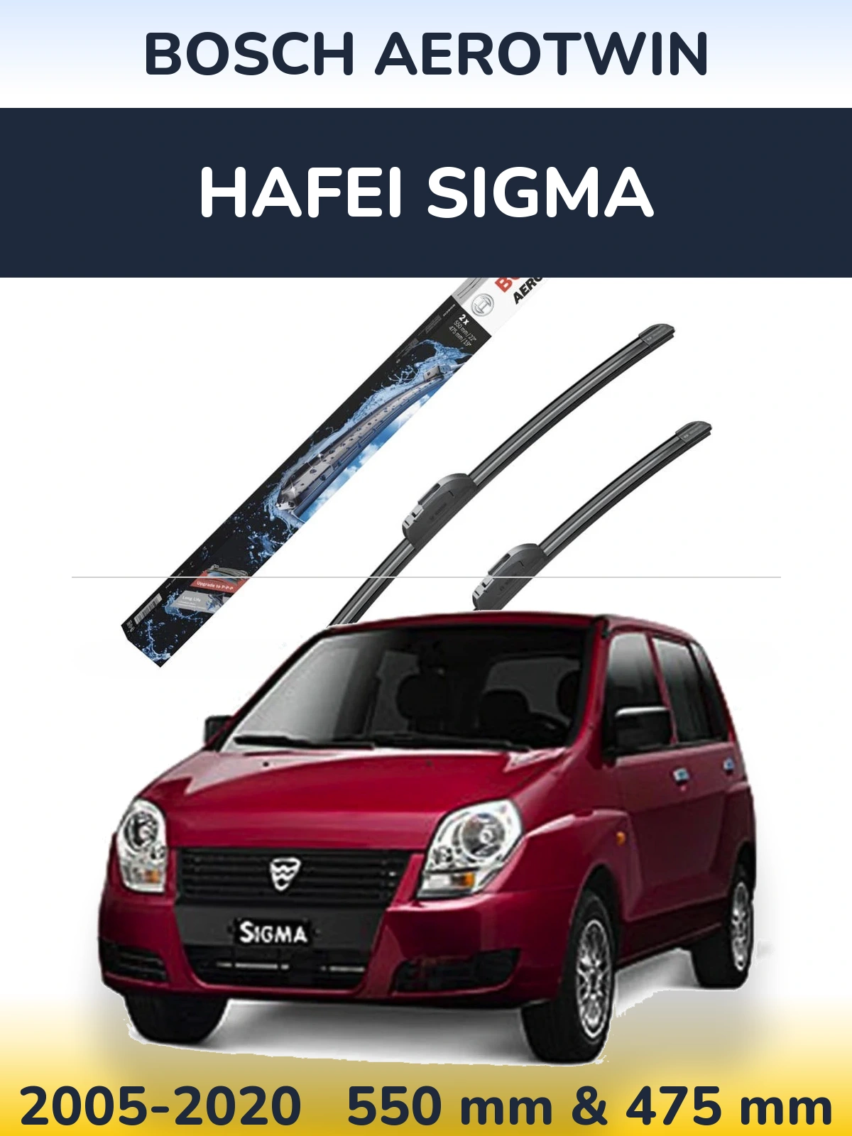 Sada předních stěračů BOSCH AeroTwin 550 a 475 mm pro Hafei Sigma 2005-2020