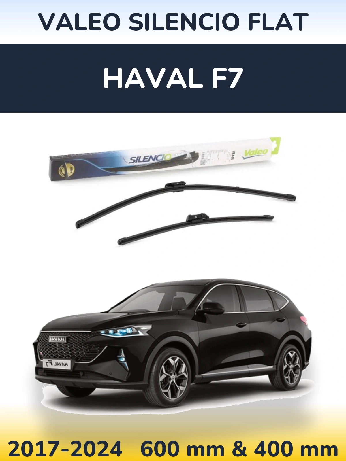 Sada předních stěračů Valeo Silencio Flat 600 a 400 mm pro Haval F7 2017-2024