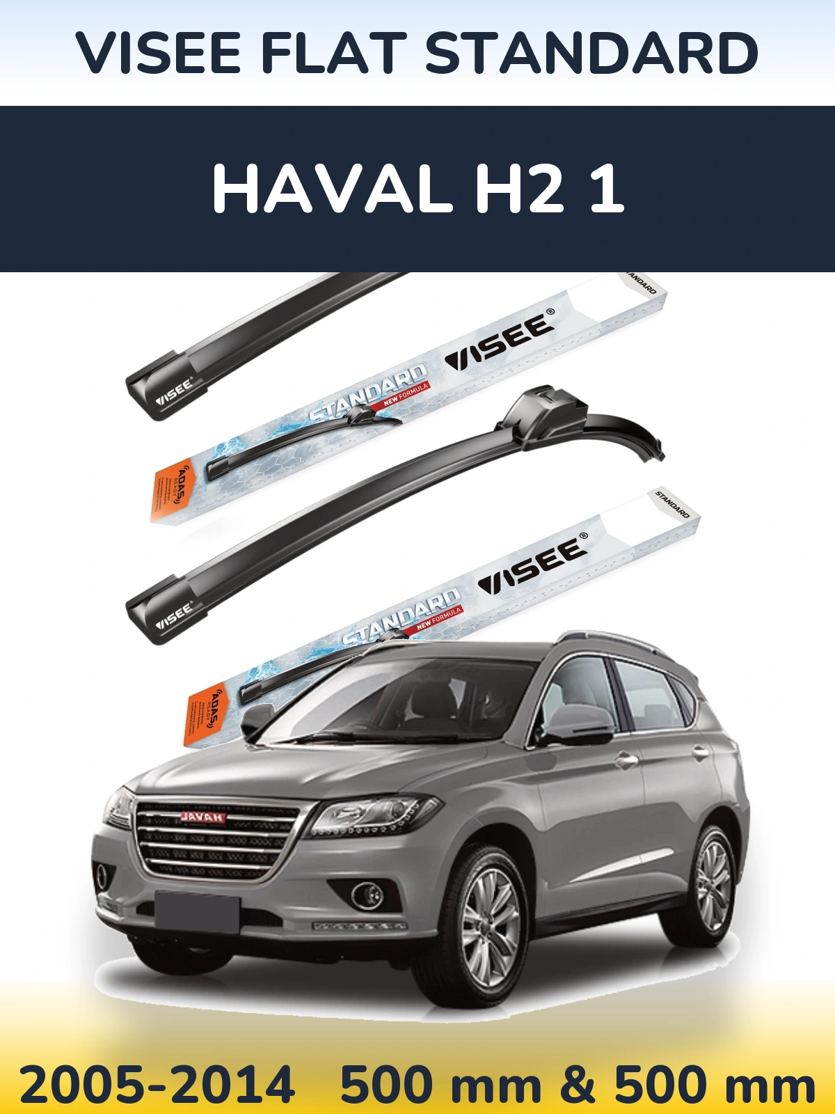 Sada předních stěračů VISEE FLAT STANDARD 500 a 500 mm pro Haval H2 1 2005-2014