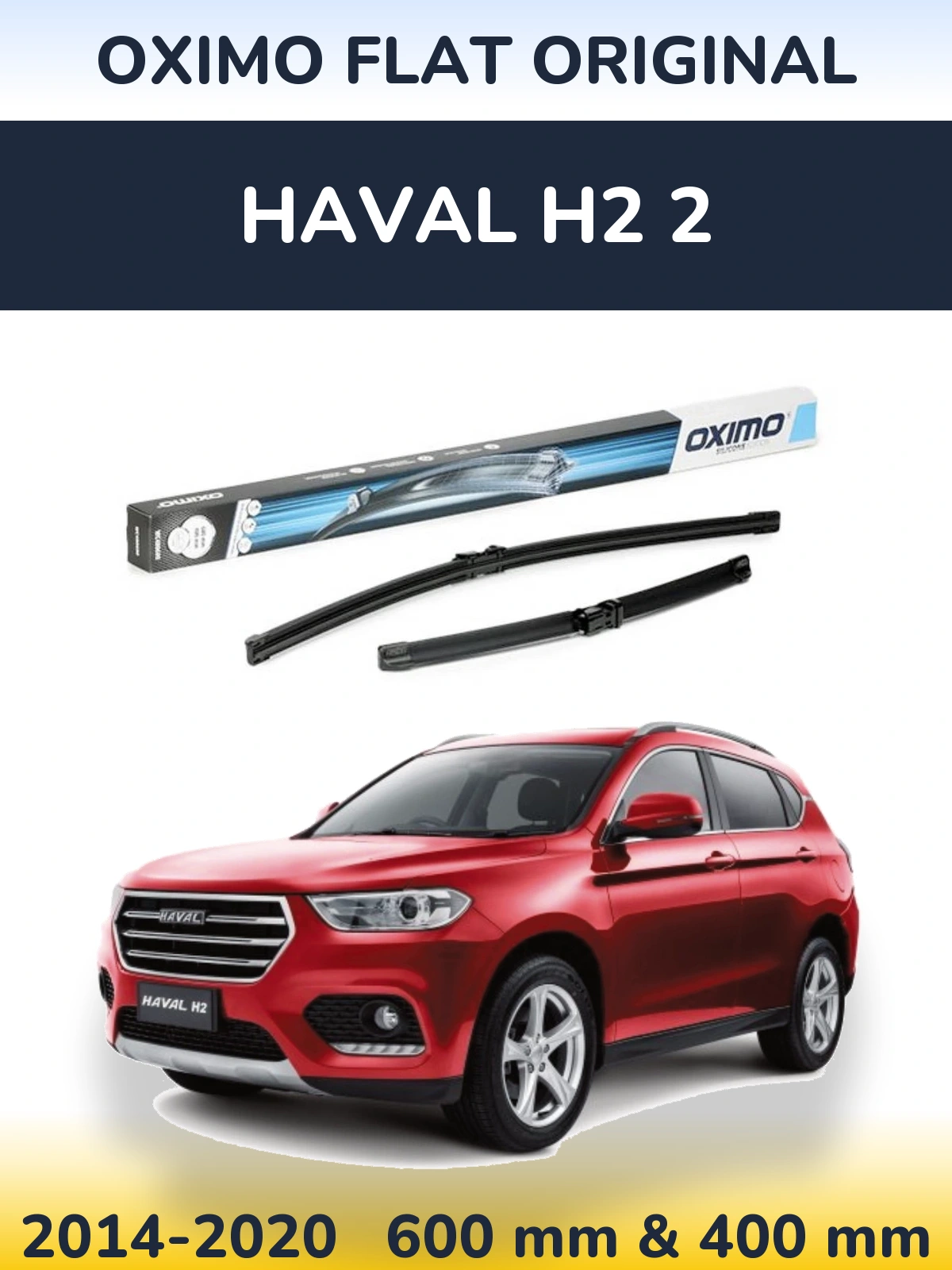 Sada předních stěračů Oximo Flat Original 600 a 400 mm pro Haval H2 2 2014-2020