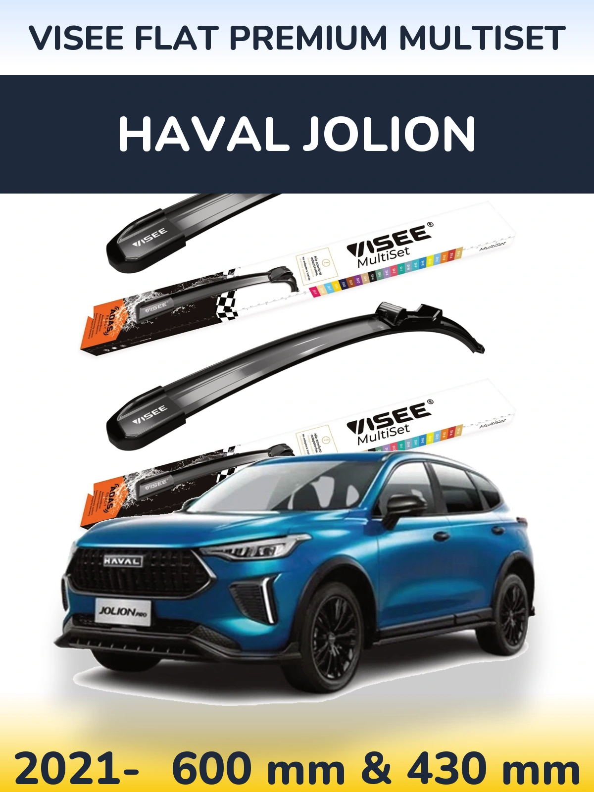Sada předních stěračů VISEE FLAT PREMIUM MultiSet 600 a 430 mm pro Haval Jolion 2021-2026