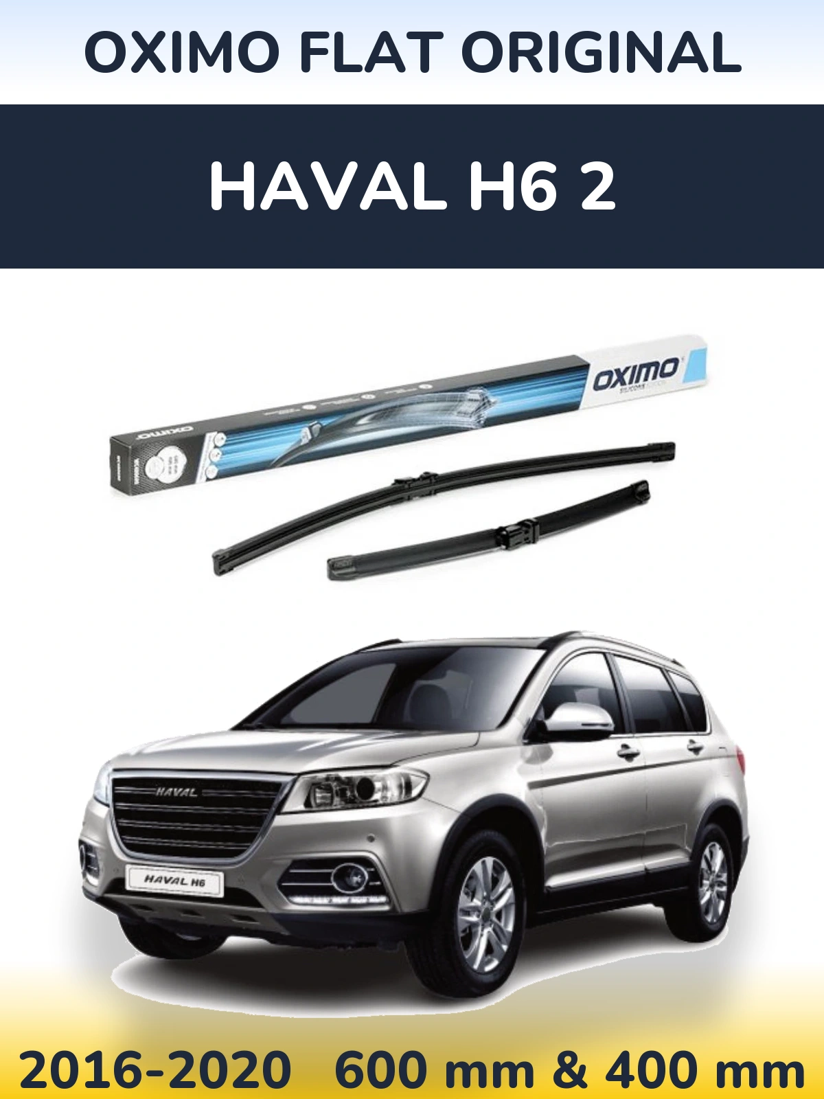 Sada předních stěračů Oximo Flat Original 600 a 400 mm pro Haval H6 2 2016-2020