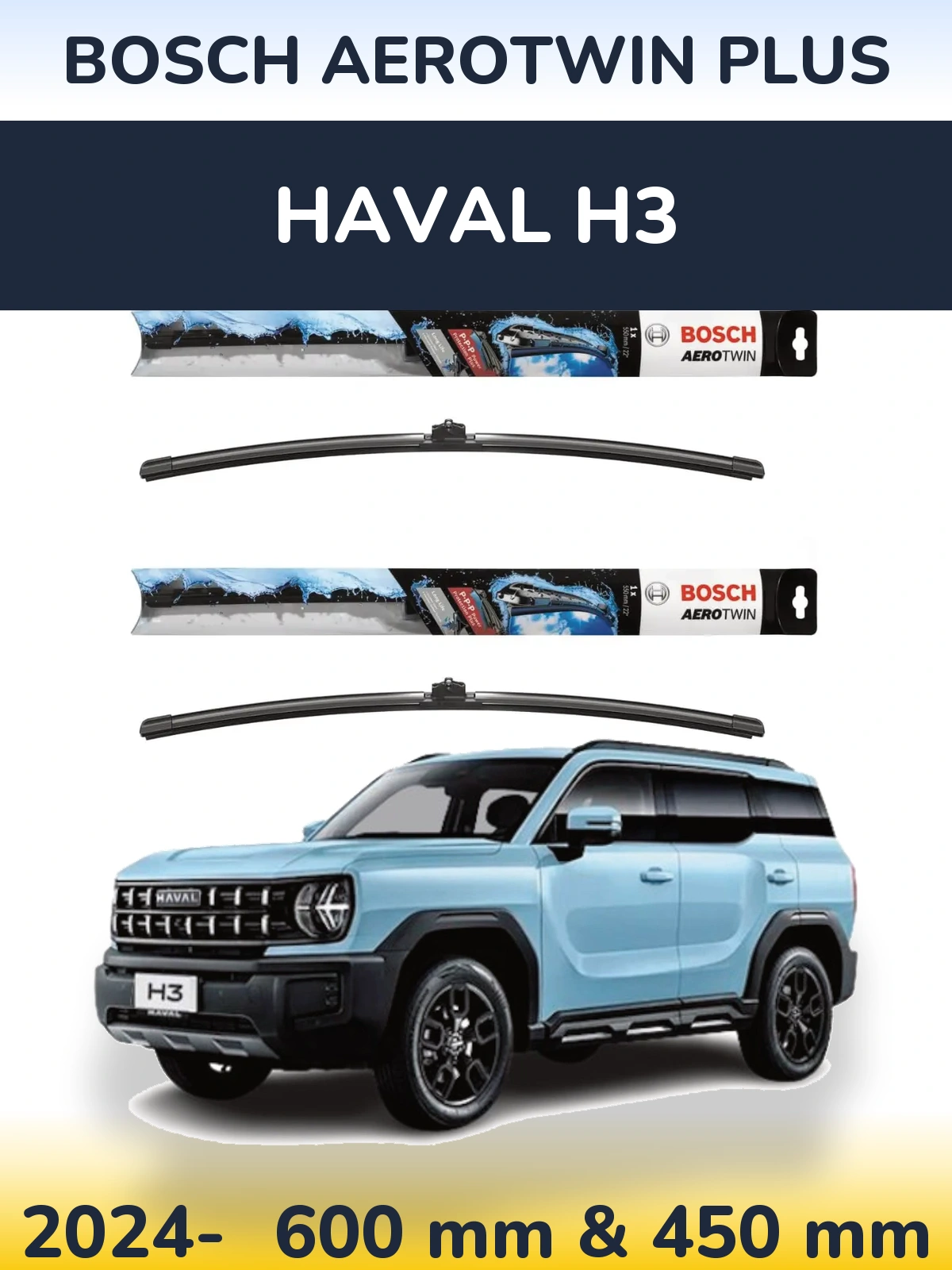 Sada předních stěračů BOSCH AeroTwin Plus 600 a 450 mm pro Haval H3 2024-2026