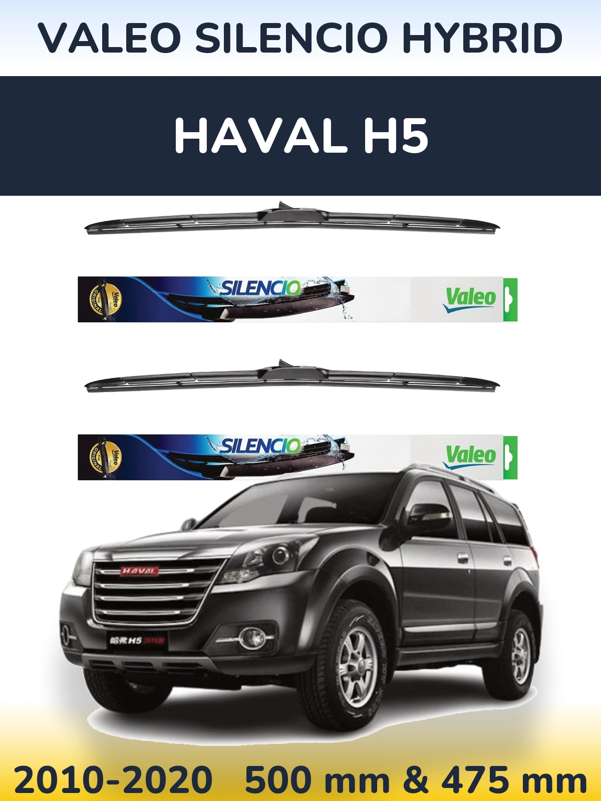 Sada předních stěračů Valeo Silencio Hybrid 500 a 475 mm pro Haval H5 2010-2020