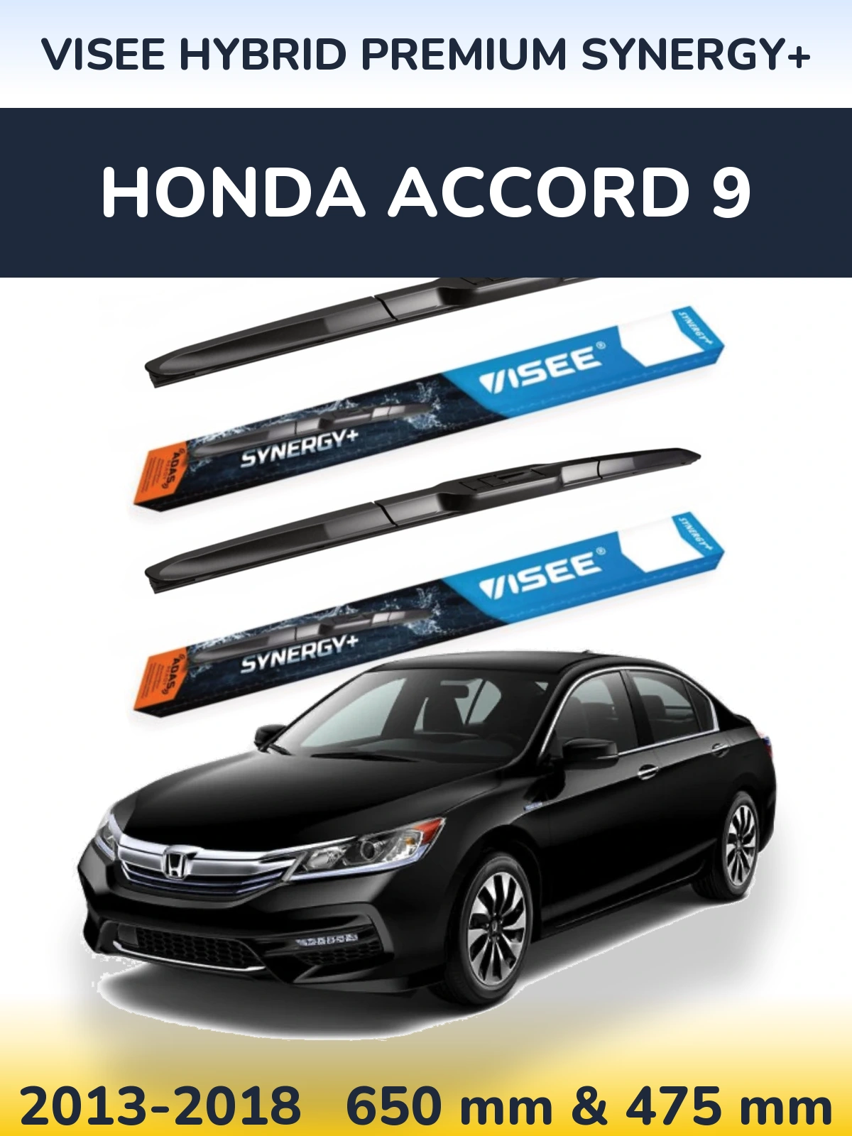 Sada předních stěračů VISEE HYBRID PREMIUM SYNERGY+ 650 a 475 mm pro Honda Accord 9 2013-2018