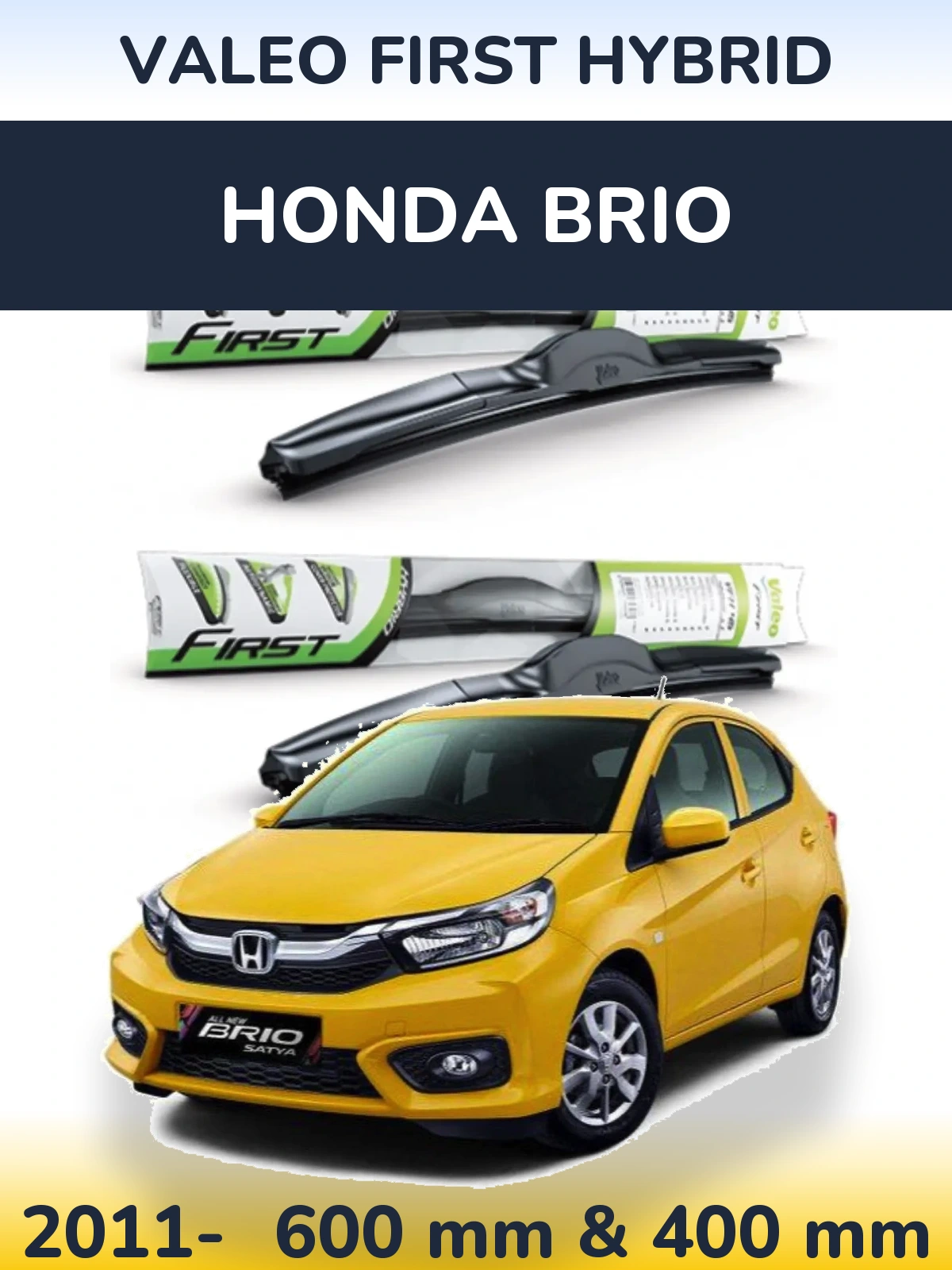 Sada předních stěračů Valeo First Hybrid 600 a 400 mm pro Honda Brio 2011-2026