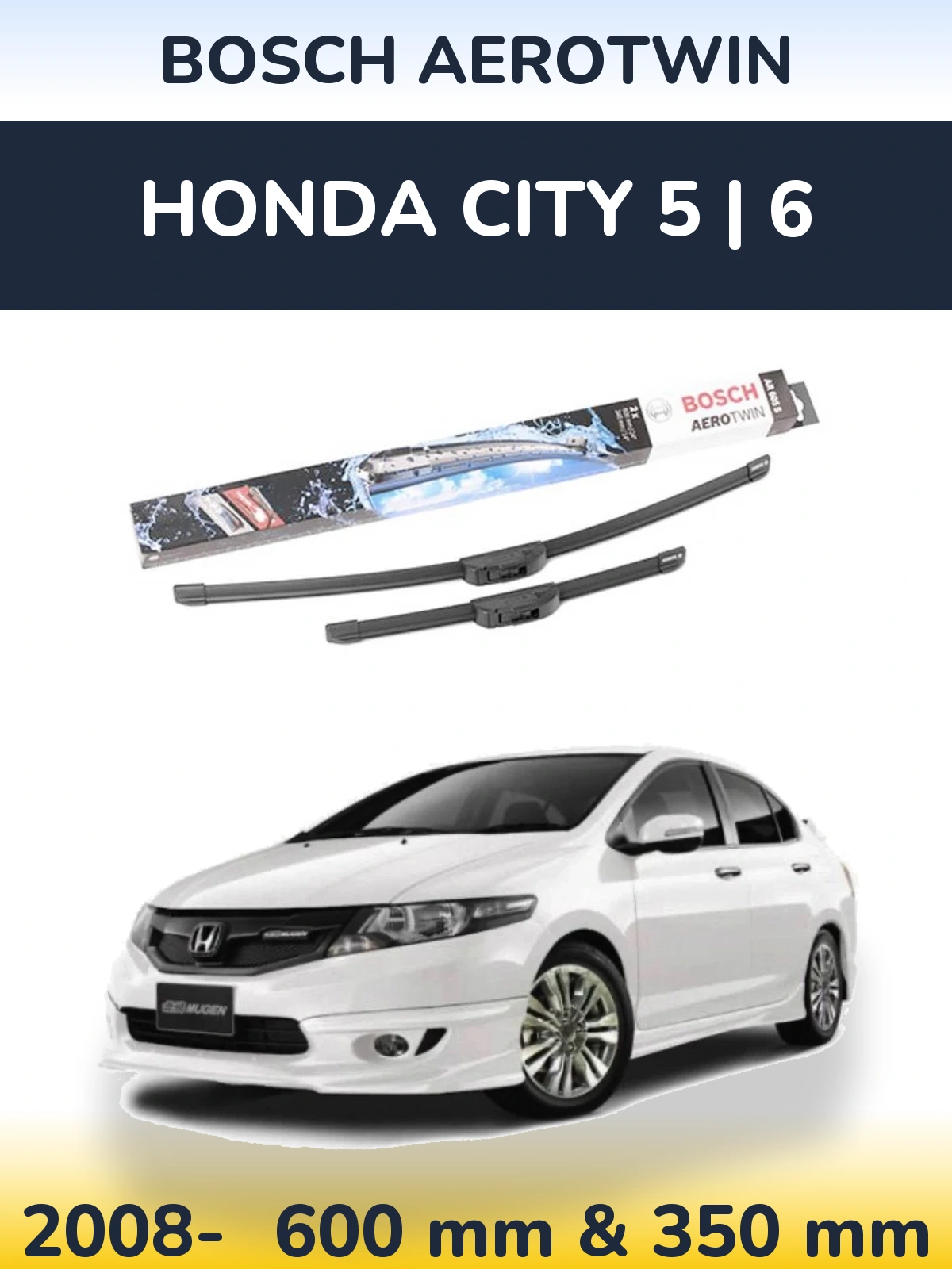 Sada předních stěračů BOSCH AeroTwin 600 a 350 mm pro Honda City 5 | 6 2008-2026