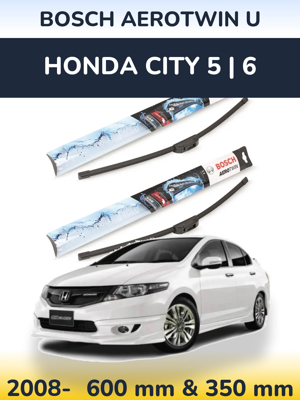 Sada předních stěračů BOSCH AeroTwin U 600 a 350 mm pro Honda City 5 | 6 2008-2026