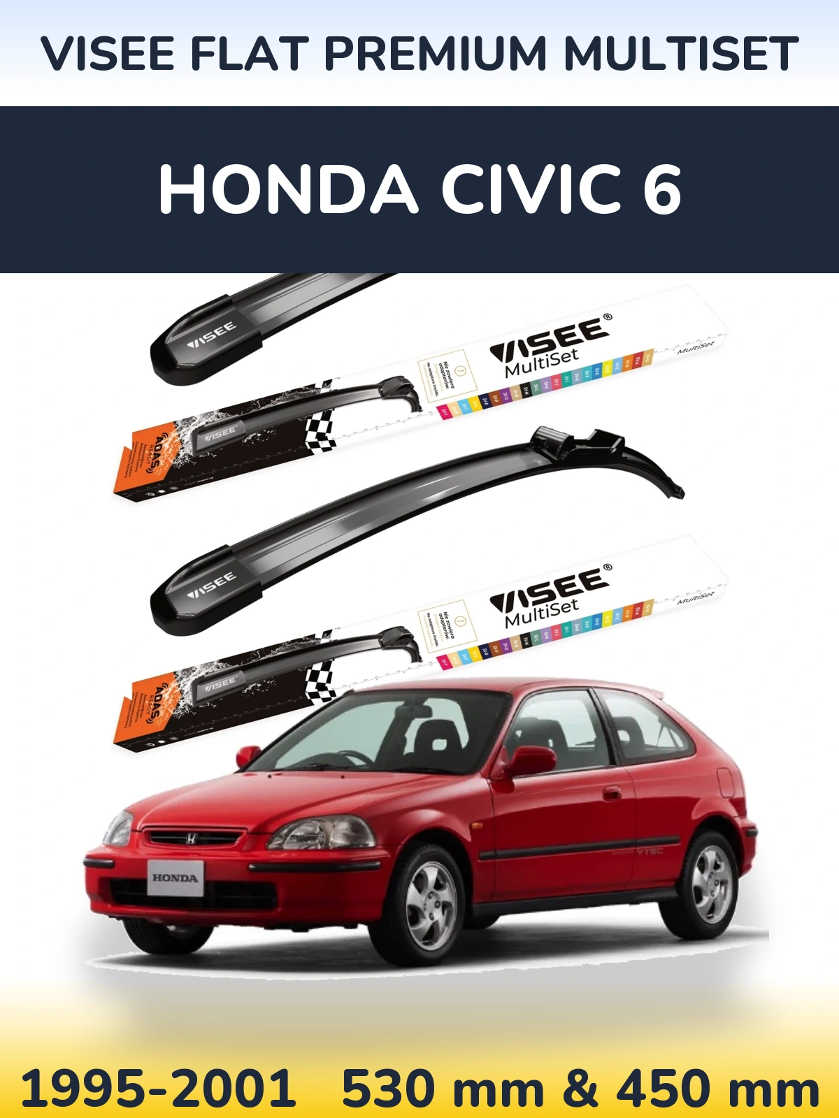 Sada předních stěračů VISEE FLAT PREMIUM MultiSet 530 a 450 mm pro Honda Civic 6 1995-2001