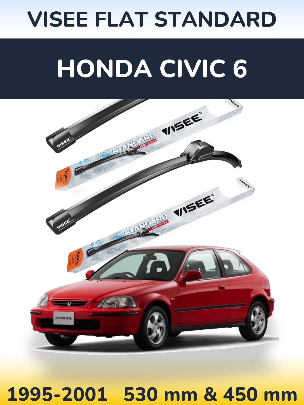 Sada předních stěračů VISEE FLAT STANDARD 530 a 450 mm pro Honda Civic 6 1995-2001