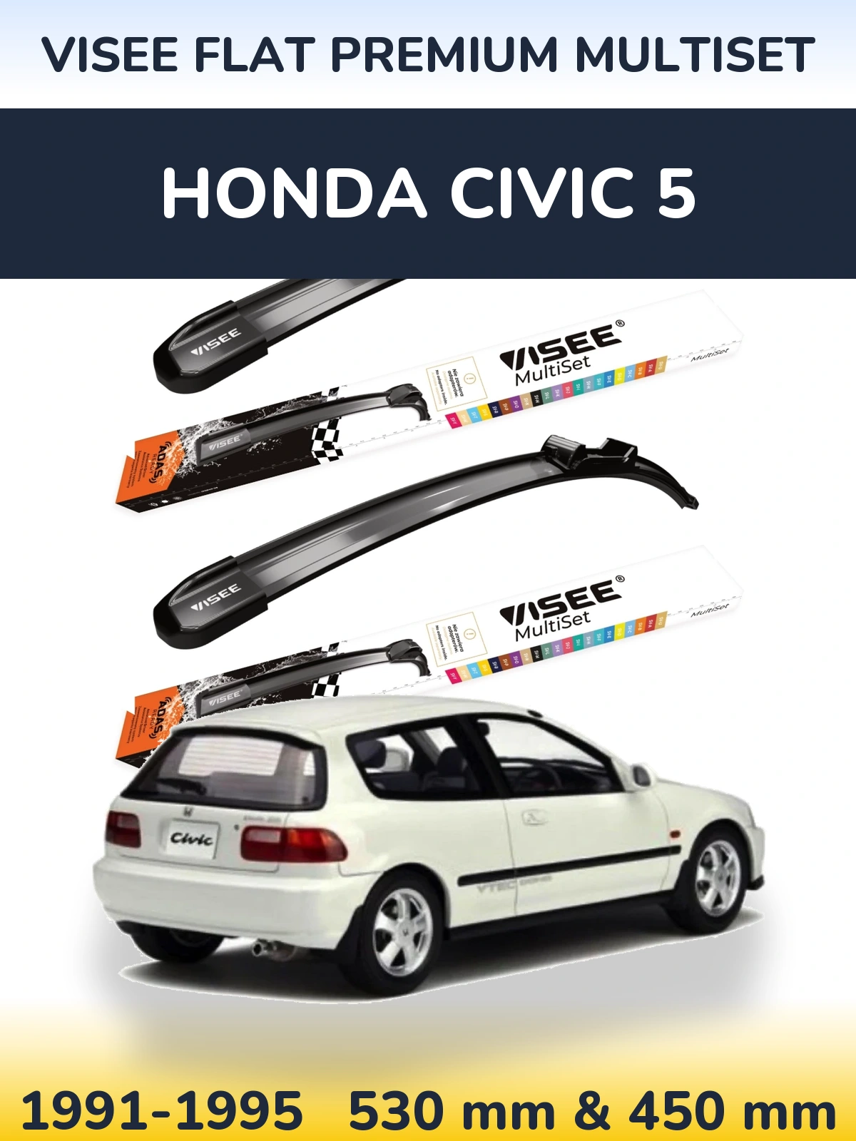 Sada předních stěračů VISEE FLAT PREMIUM MultiSet 530 a 450 mm pro Honda Civic 5 1991-1995