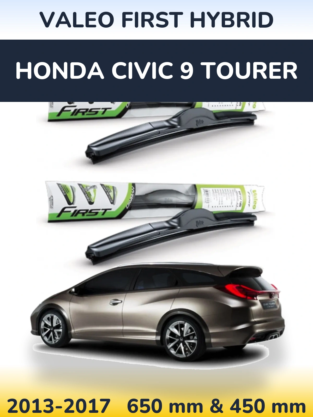 Sada předních stěračů Valeo First Hybrid 650 a 450 mm pro Honda Civic 9 Tourer 2013-2017