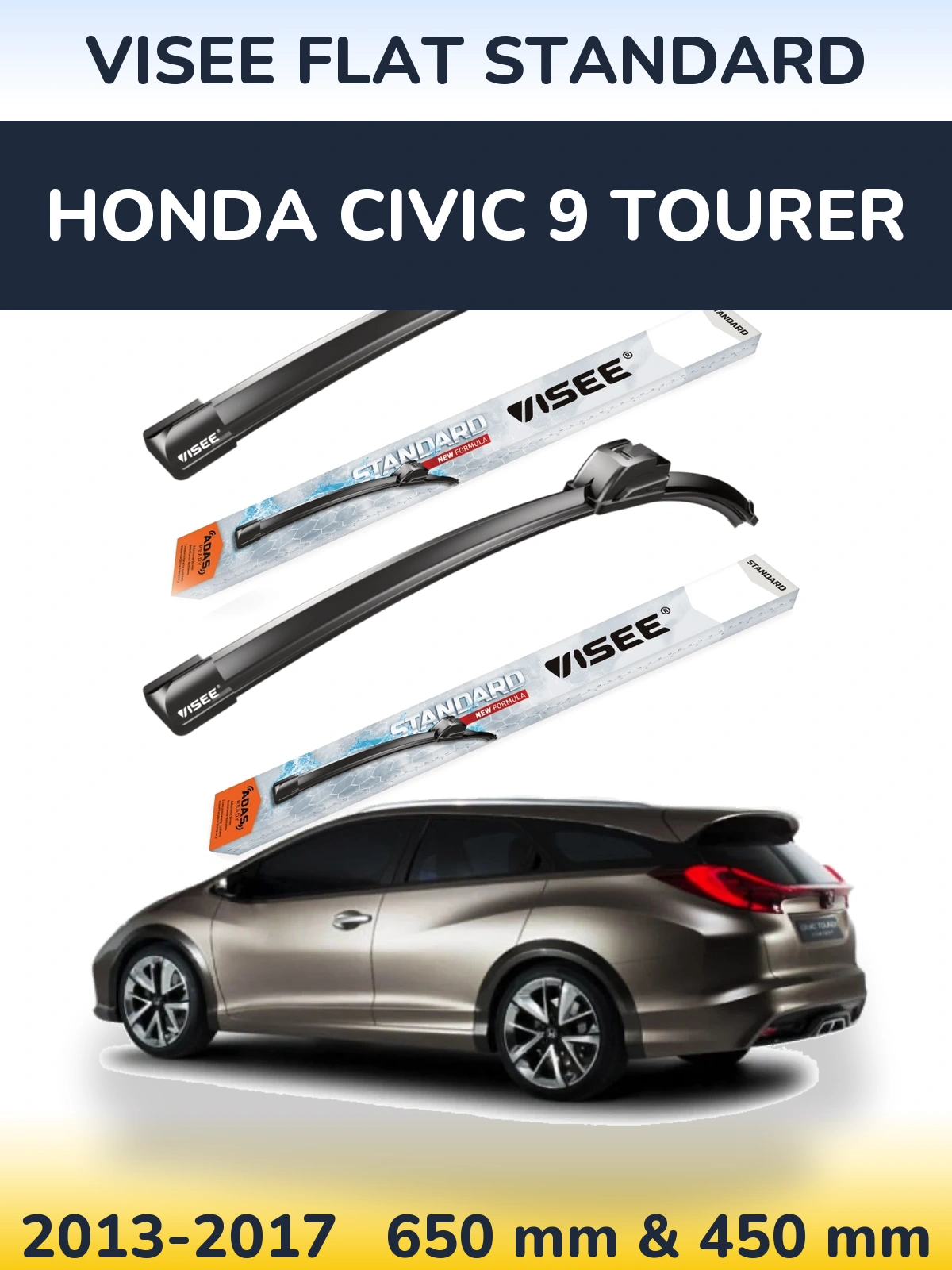 Sada předních stěračů VISEE FLAT STANDARD 650 a 450 mm pro Honda Civic 9 Tourer 2013-2017