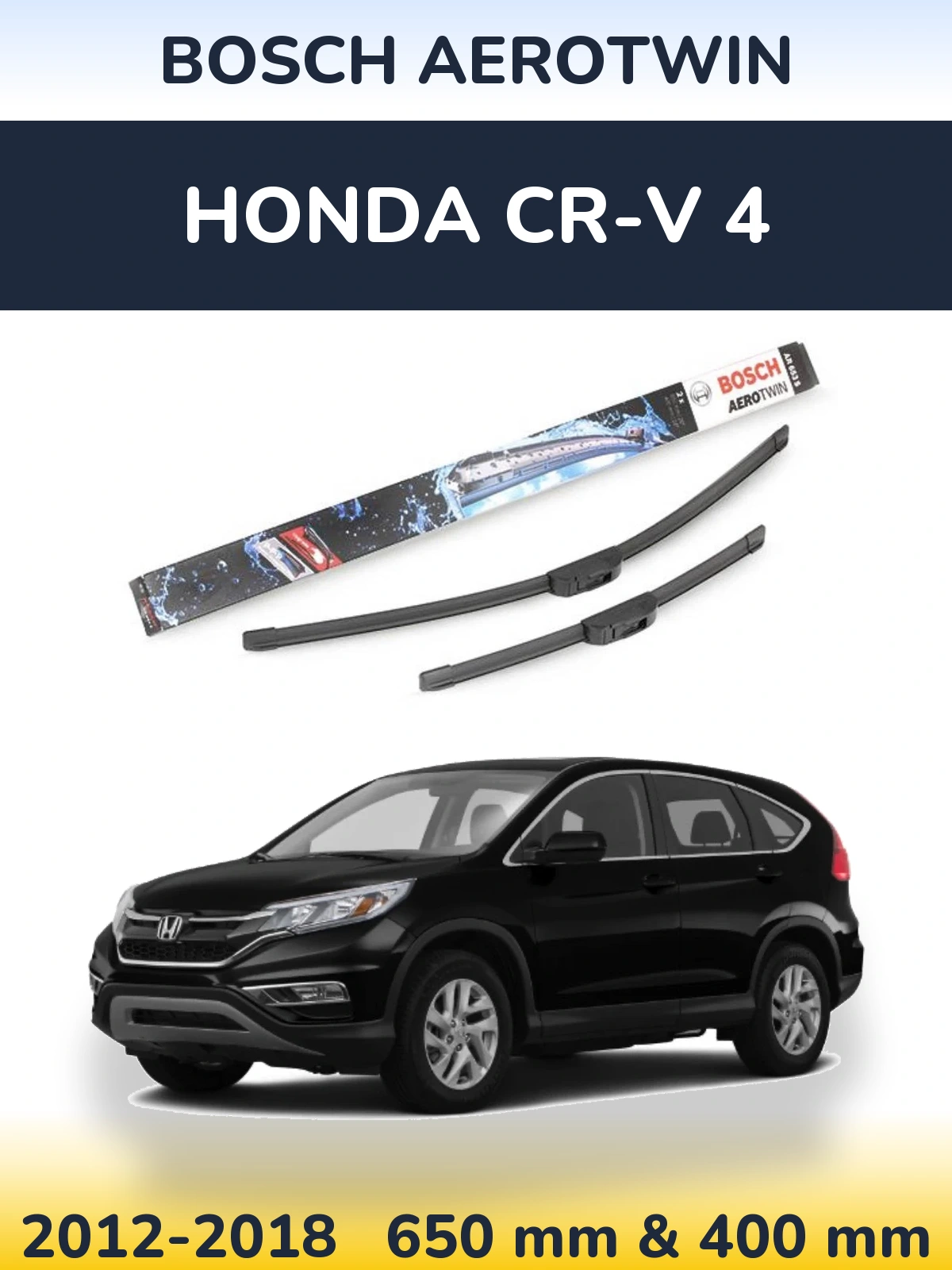 Sada předních stěračů BOSCH AeroTwin 650 a 400 mm pro Honda CR-V 4 2012-2018