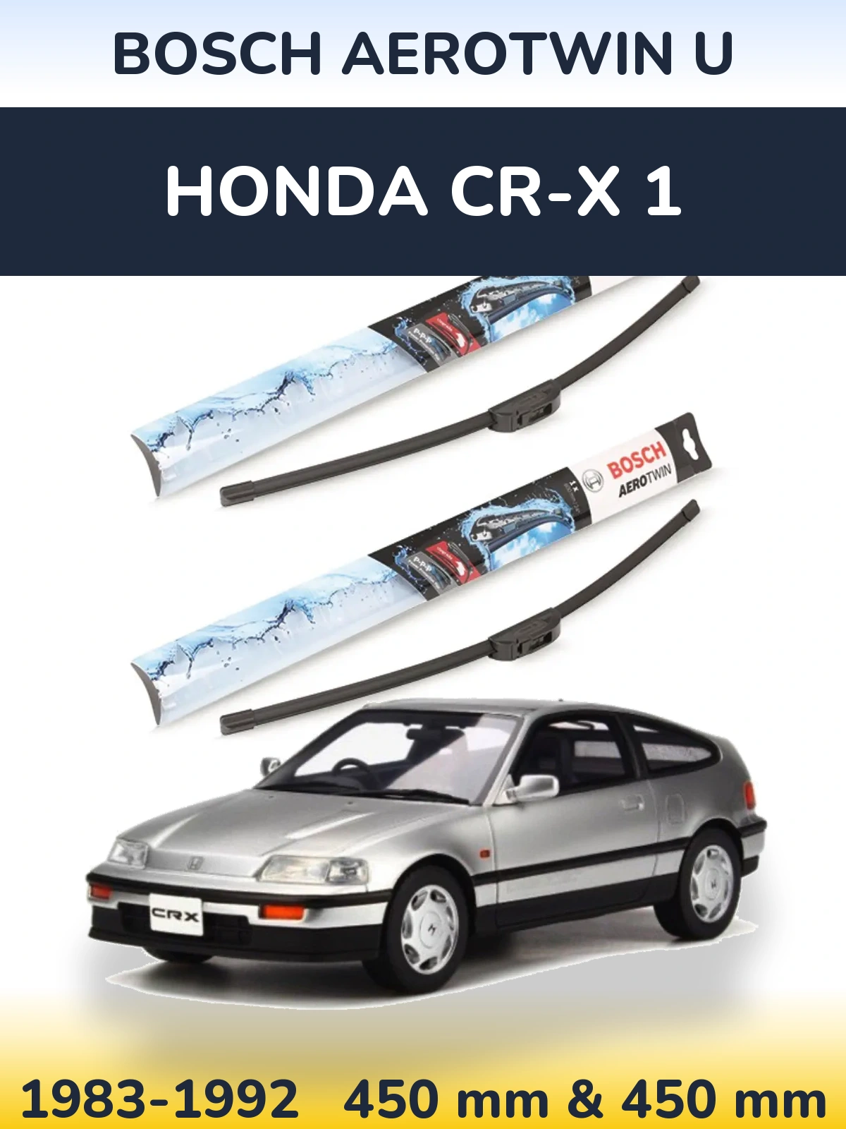 Sada předních stěračů BOSCH AeroTwin U 450 a 450 mm pro Honda CR-X 1 1983-1992