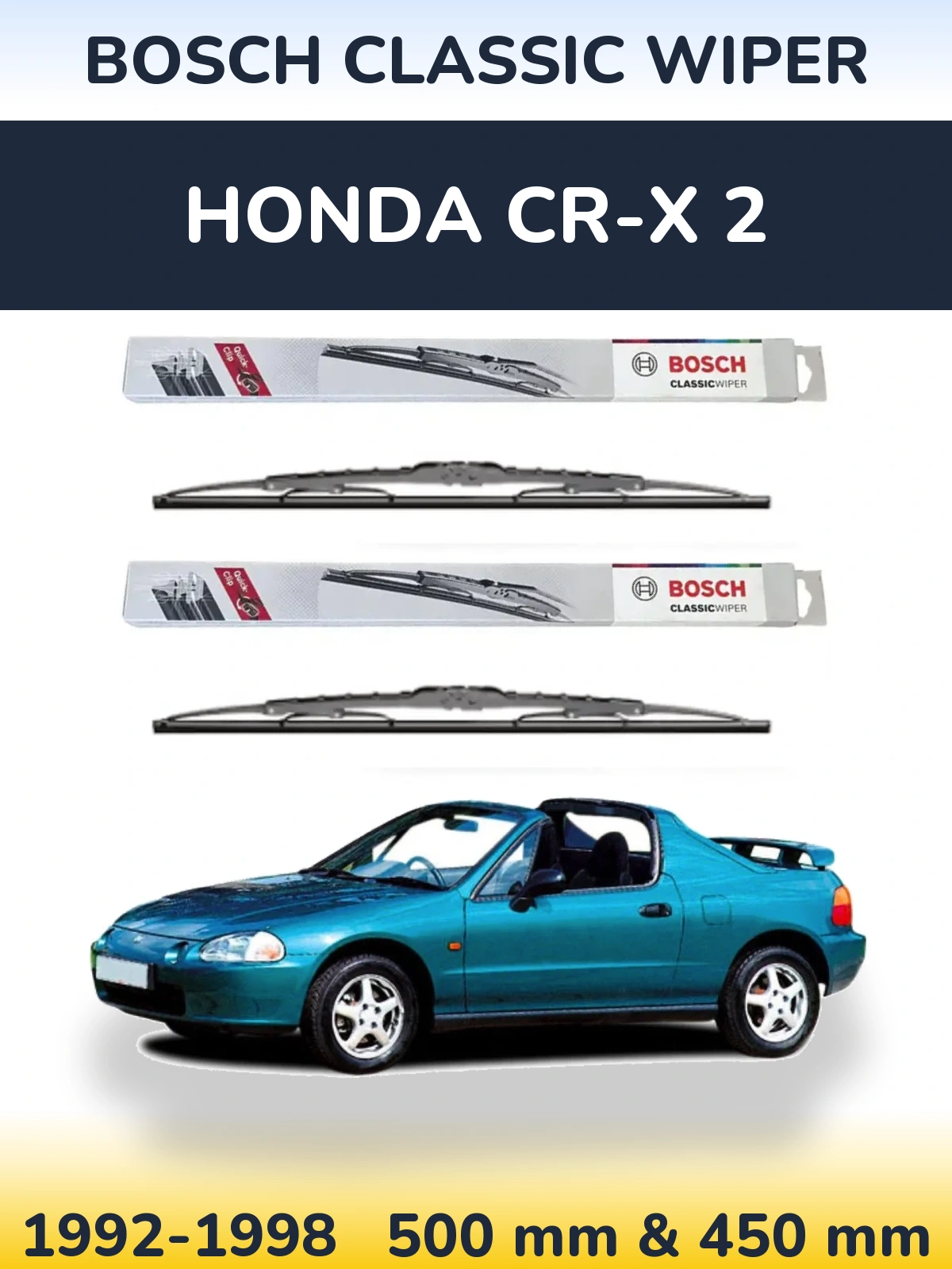 Комплект передніх щіток BOSCH Classic Wiper 500 & 450 мм для Honda CR-X 2 1992-1998