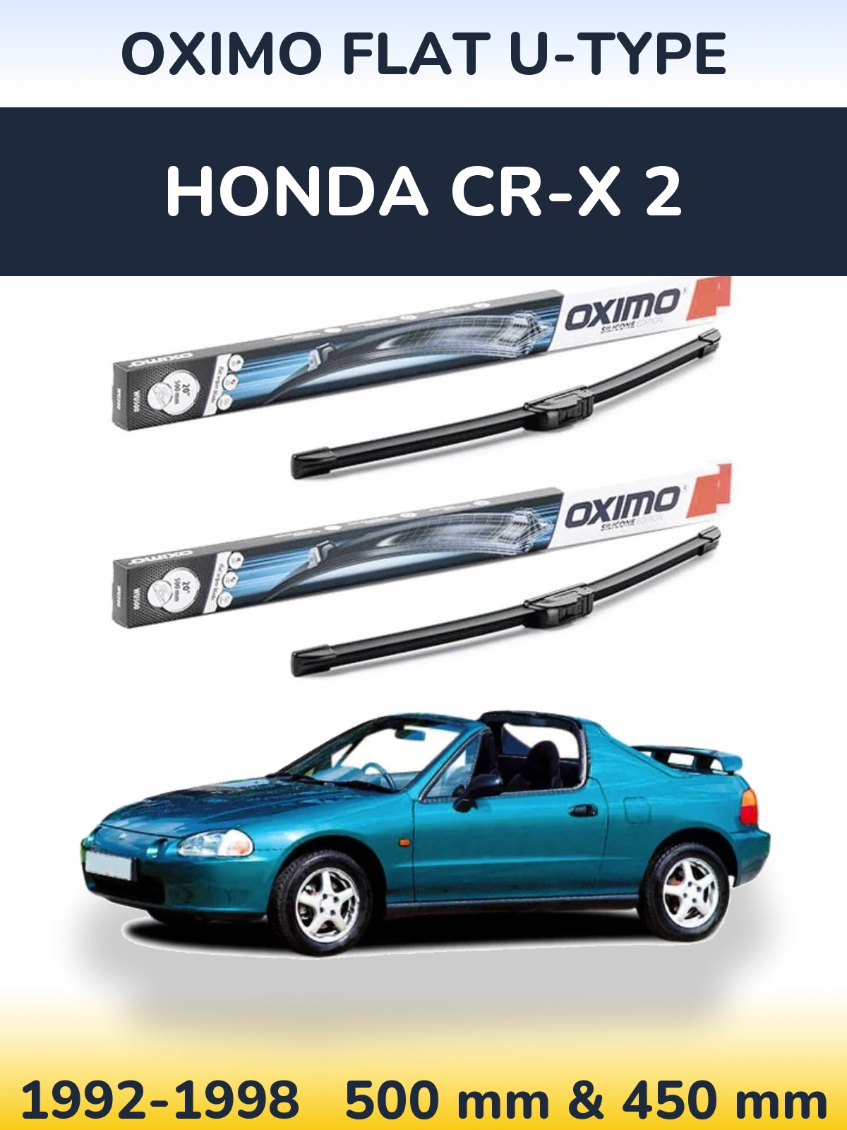 Sada předních stěračů Oximo Flat U-type 500 a 450 mm pro Honda CR-X 2 1992-1998