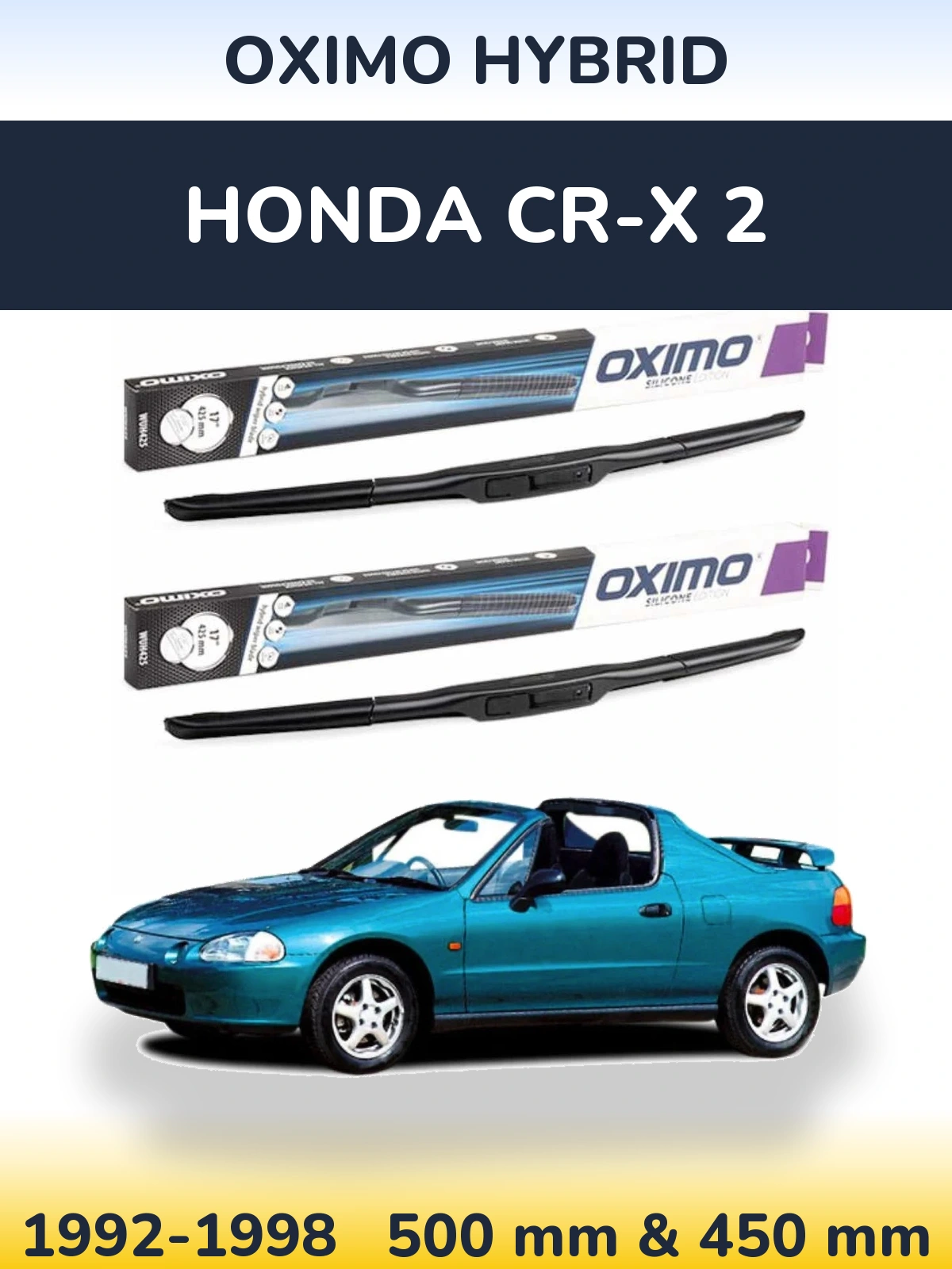 Sada předních stěračů Oximo Hybrid 500 a 450 mm pro Honda CR-X 2 1992-1998