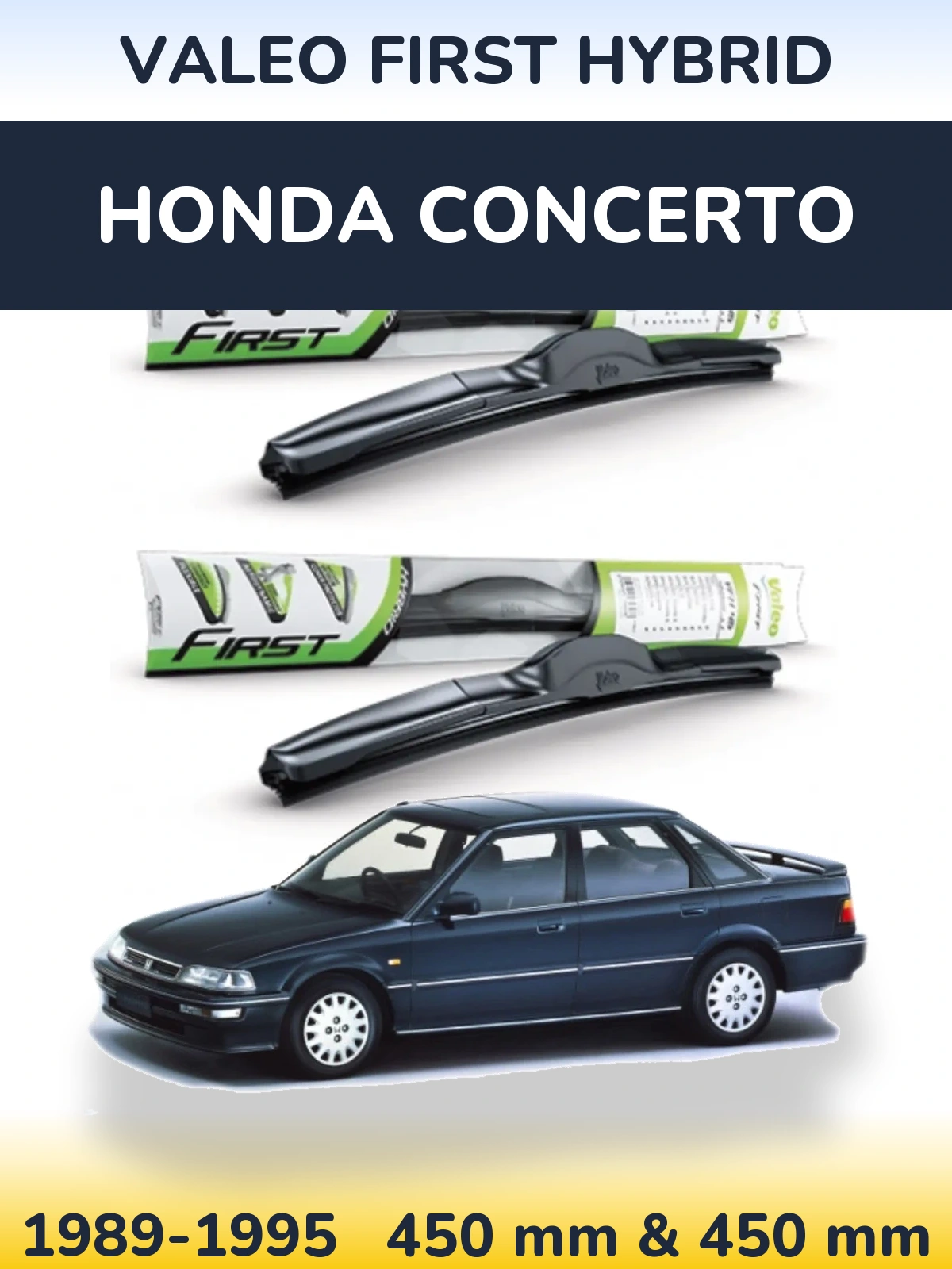 Sada předních stěračů Valeo First Hybrid 450 a 450 mm pro Honda Concerto 1989-1995