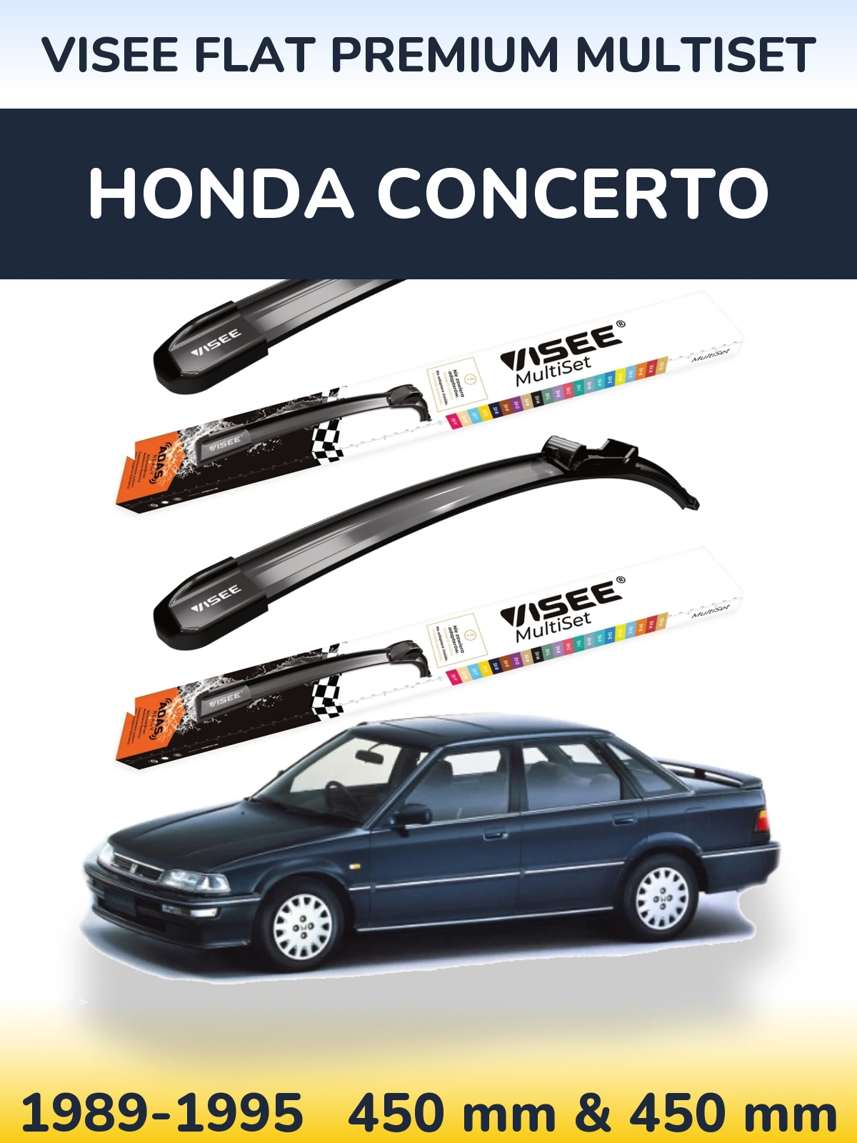 Sada předních stěračů VISEE FLAT PREMIUM MultiSet 450 a 450 mm pro Honda Concerto 1989-1995