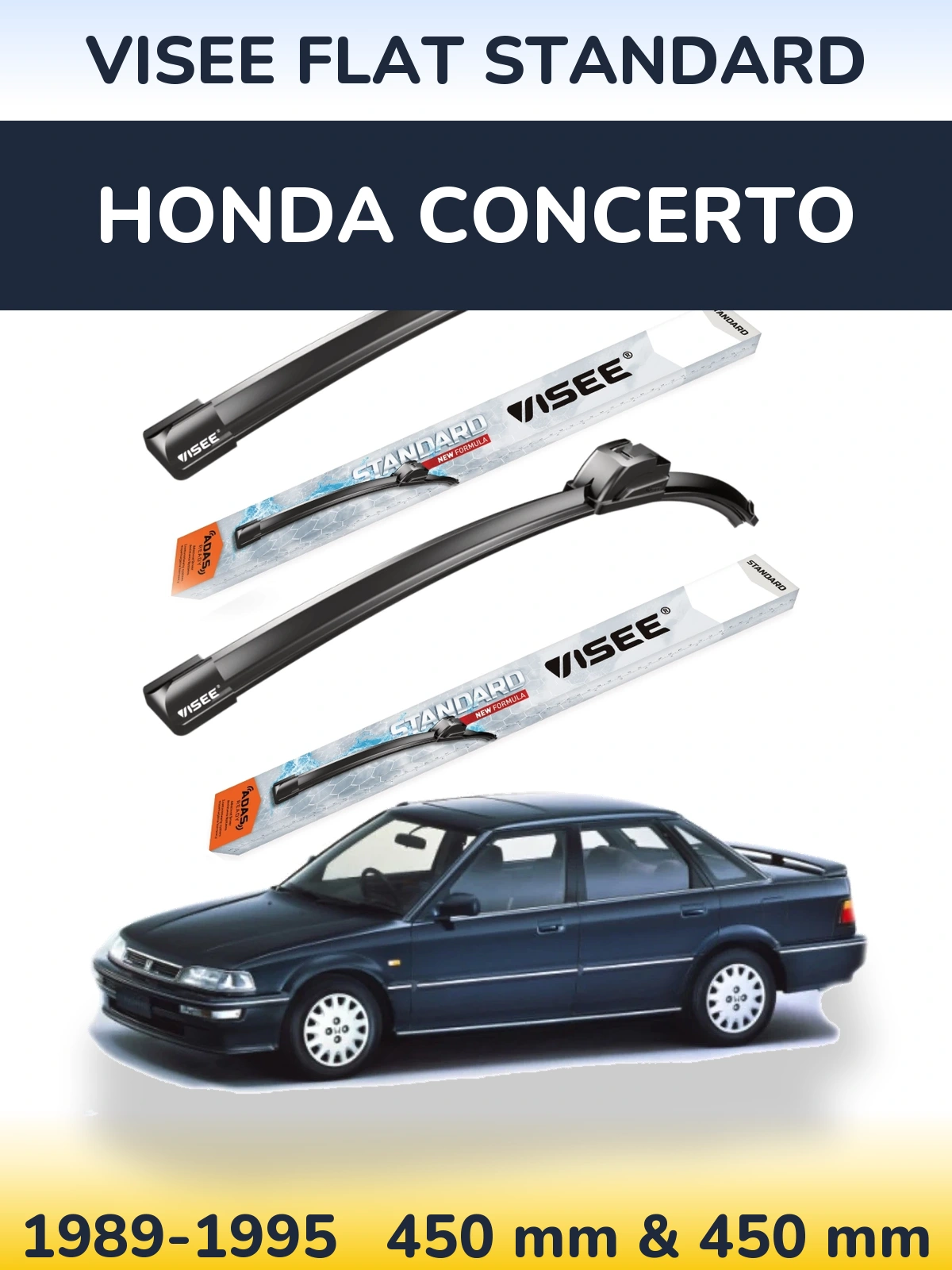 Sada předních stěračů VISEE FLAT STANDARD 450 a 450 mm pro Honda Concerto 1989-1995
