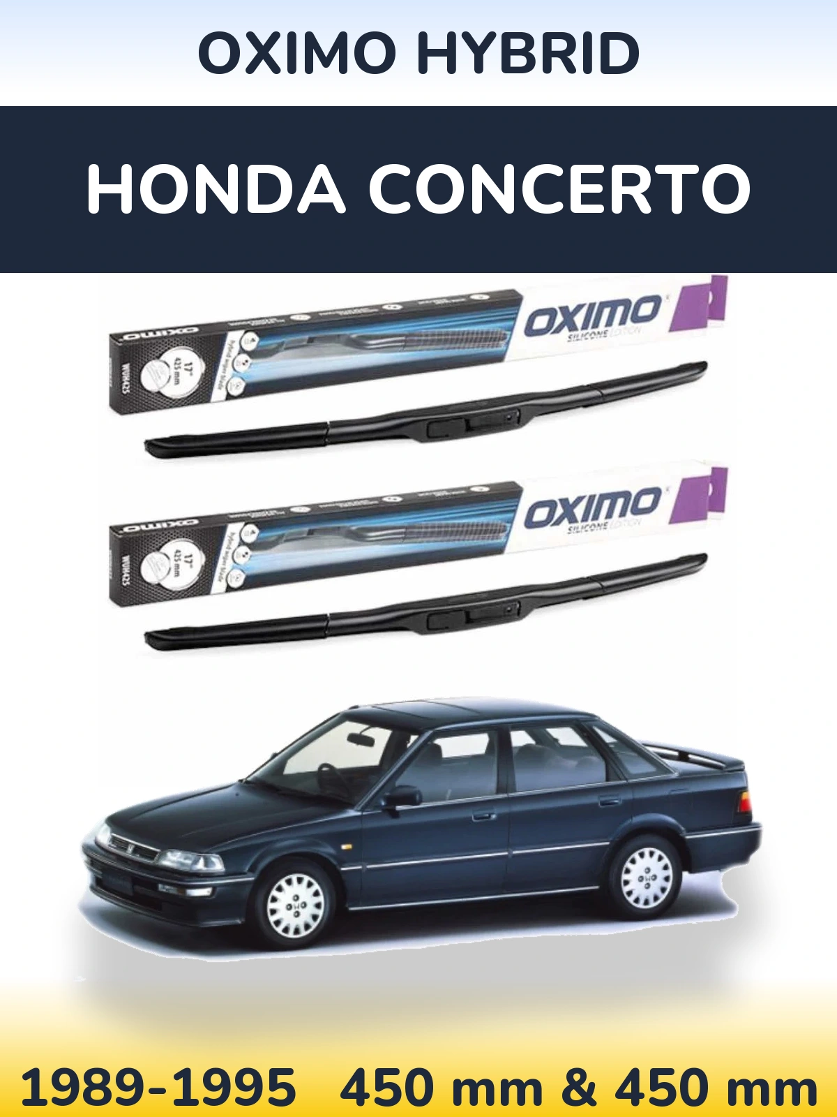 Sada předních stěračů Oximo Hybrid 450 a 450 mm pro Honda Concerto 1989-1995