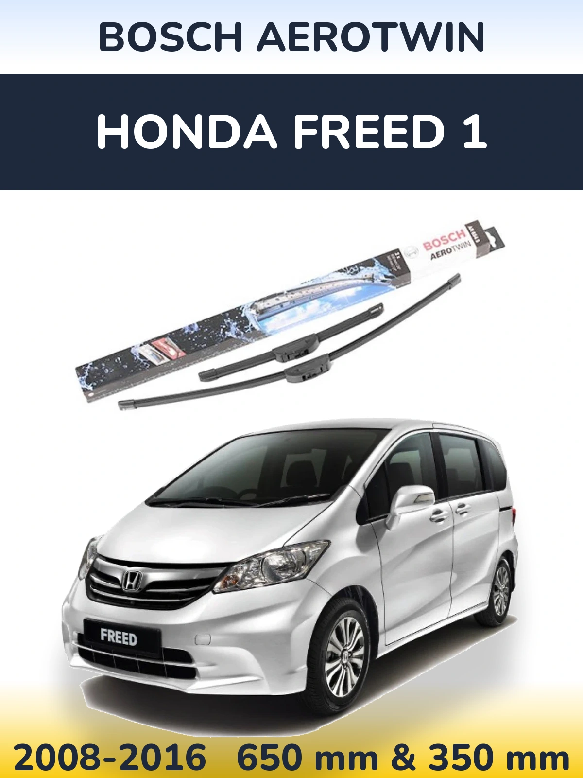 Sada předních stěračů BOSCH AeroTwin 650 a 350 mm pro Honda Freed 1 2008-2016