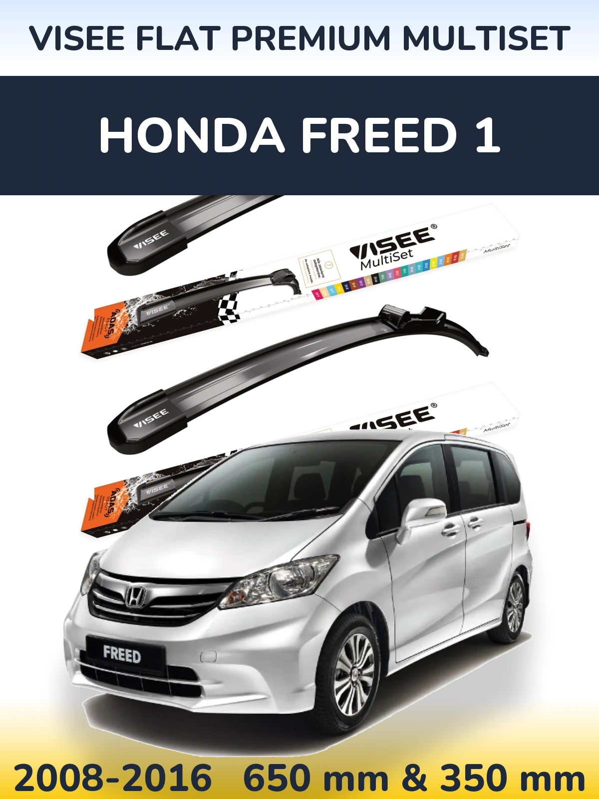 Sada předních stěračů VISEE FLAT PREMIUM MultiSet 650 a 350 mm pro Honda Freed 1 2008-2016