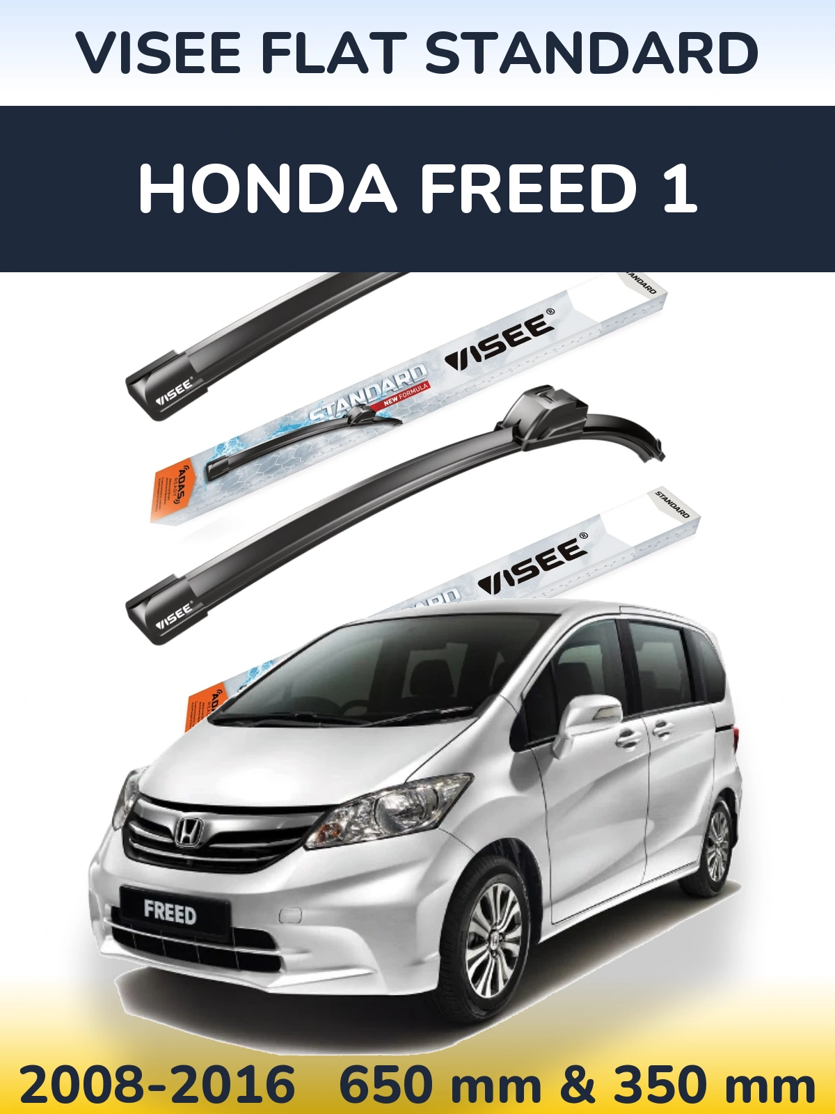 Sada předních stěračů VISEE FLAT STANDARD 650 a 350 mm pro Honda Freed 1 2008-2016