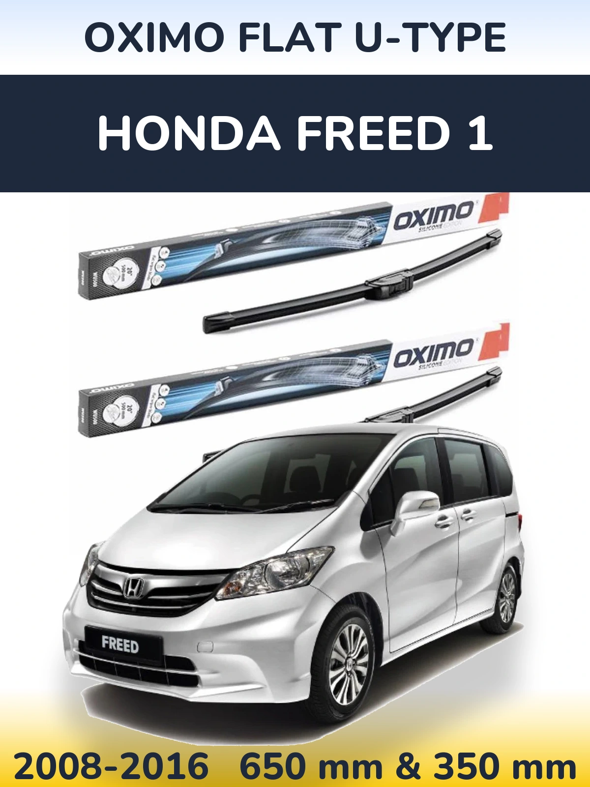 Sada předních stěračů Oximo Flat U-type 650 a 350 mm pro Honda Freed 1 2008-2016