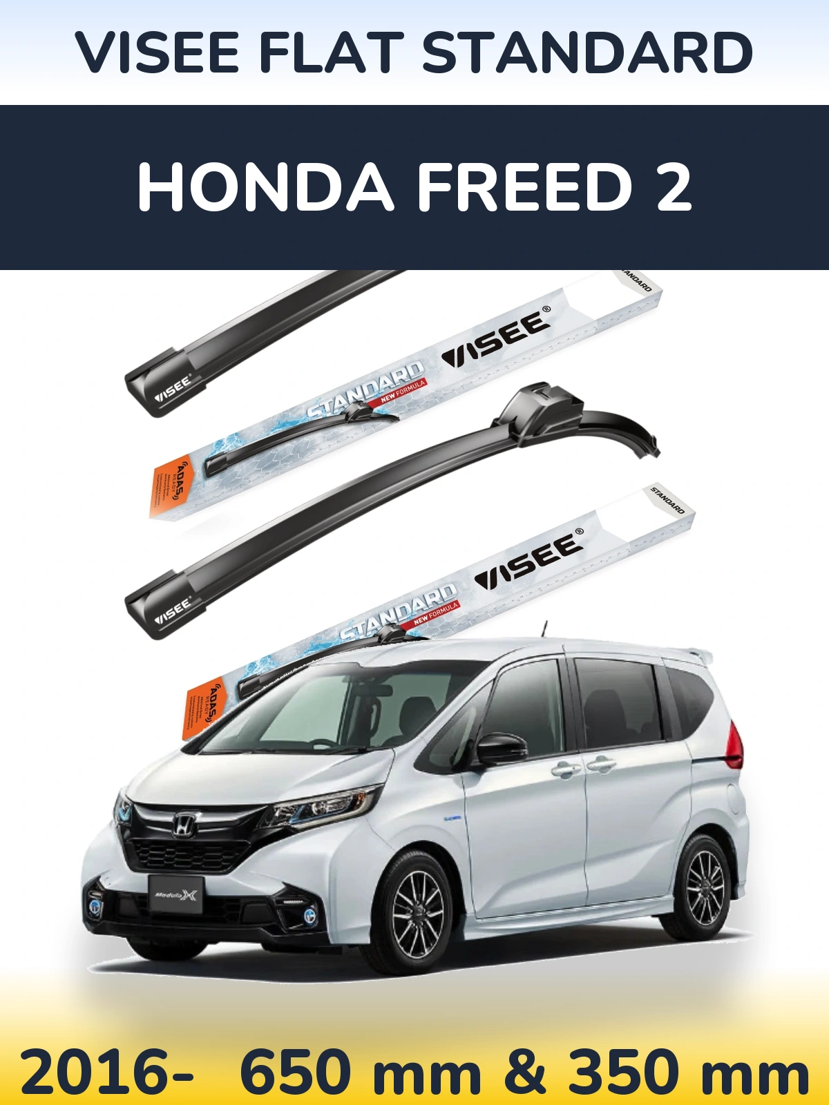 Sada předních stěračů VISEE FLAT STANDARD 650 a 350 mm pro Honda Freed 2 2016-2026
