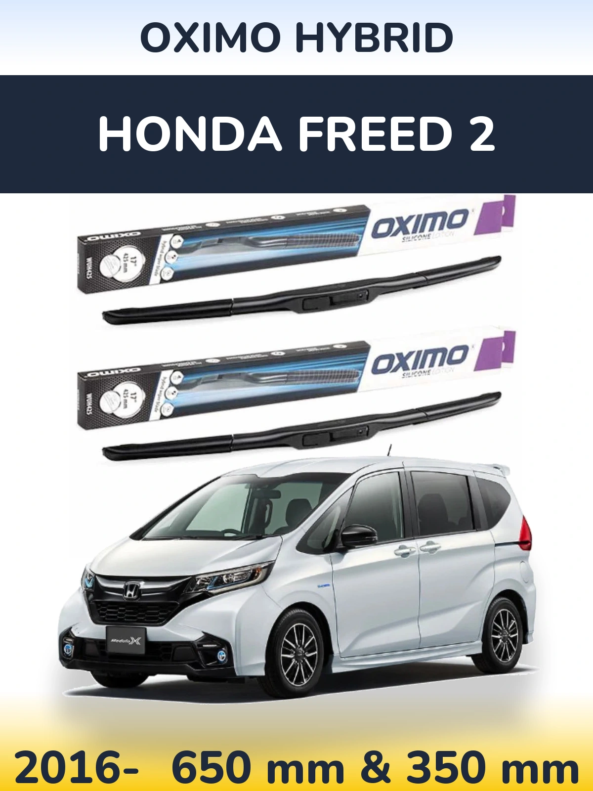 Sada předních stěračů Oximo Hybrid 650 a 350 mm pro Honda Freed 2 2016-2026