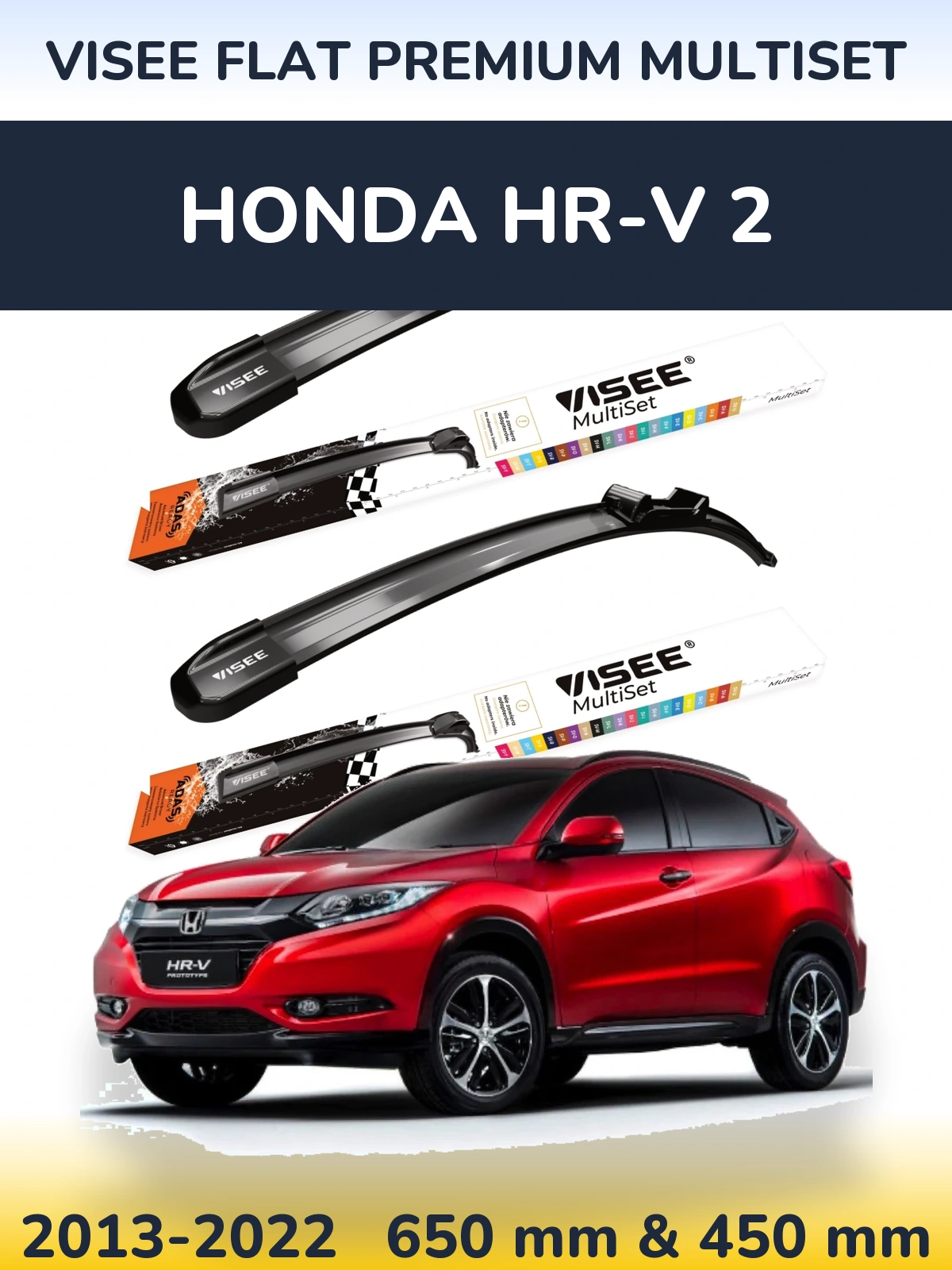 Комплект передніх щіток VISEE FLAT PREMIUM MultiSet 650 & 450 мм для Honda HR-V 2 2013-2022
