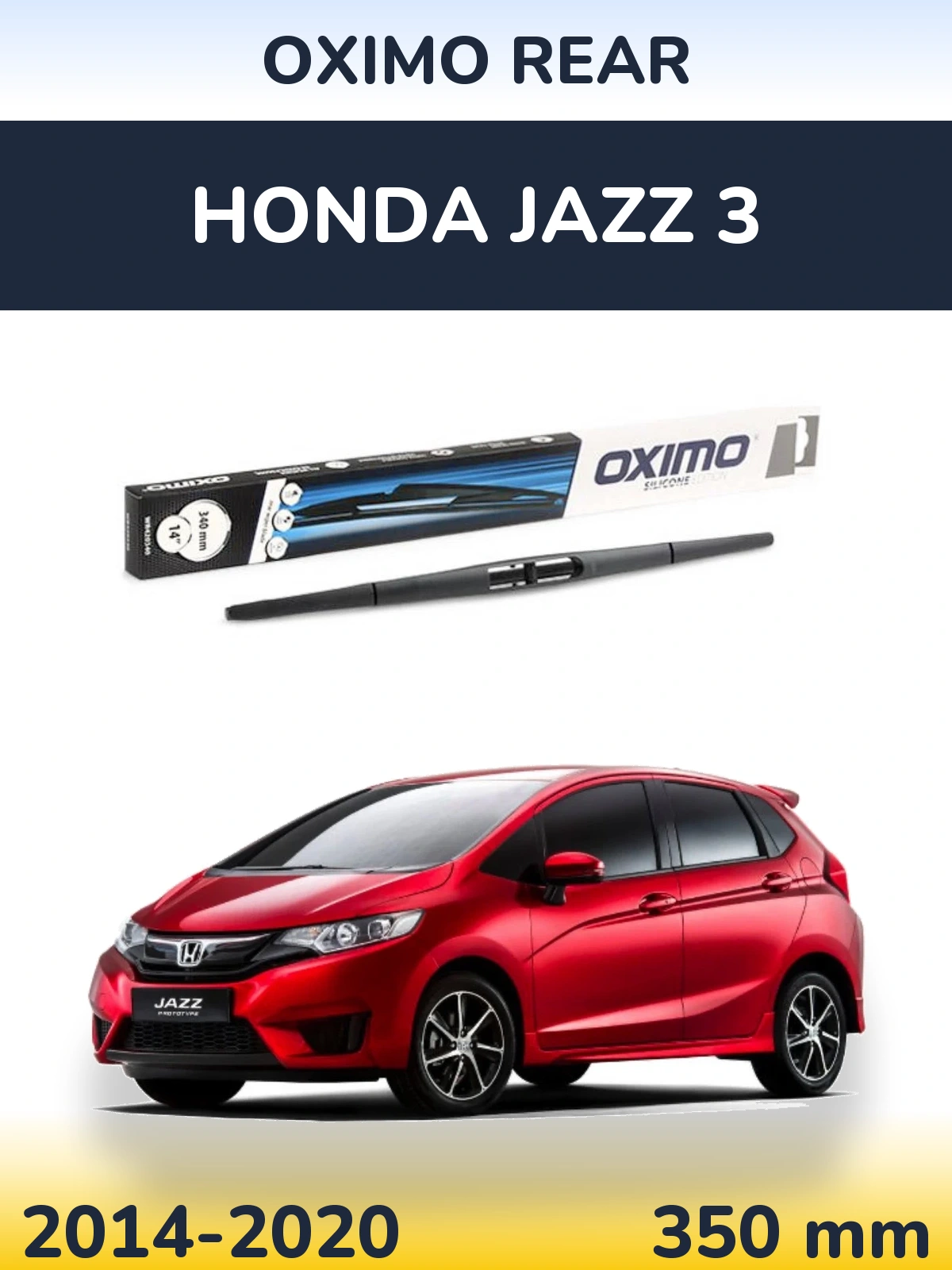 Zadní stěrač Oximo Rear 350 mm pro Honda Jazz 3 2014-2020