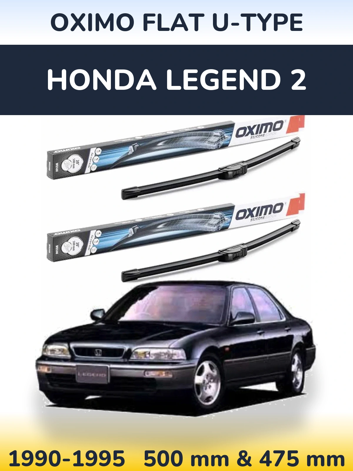Sada předních stěračů Oximo Flat U-type 500 a 475 mm pro Honda Legend 2 1990-1995