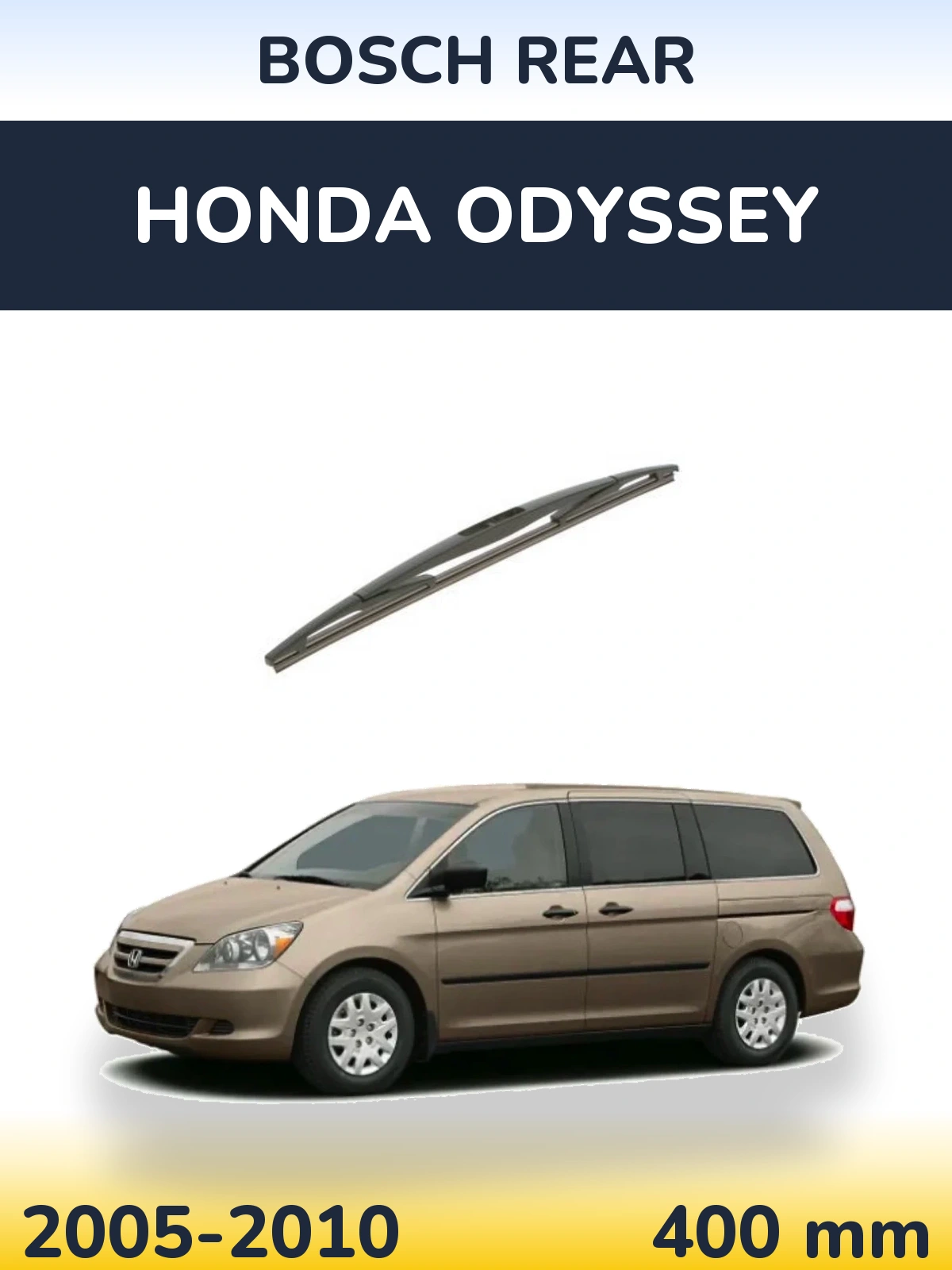 Zadní stěrač BOSCH Rear 400 mm pro Honda Odyssey 2005-2010