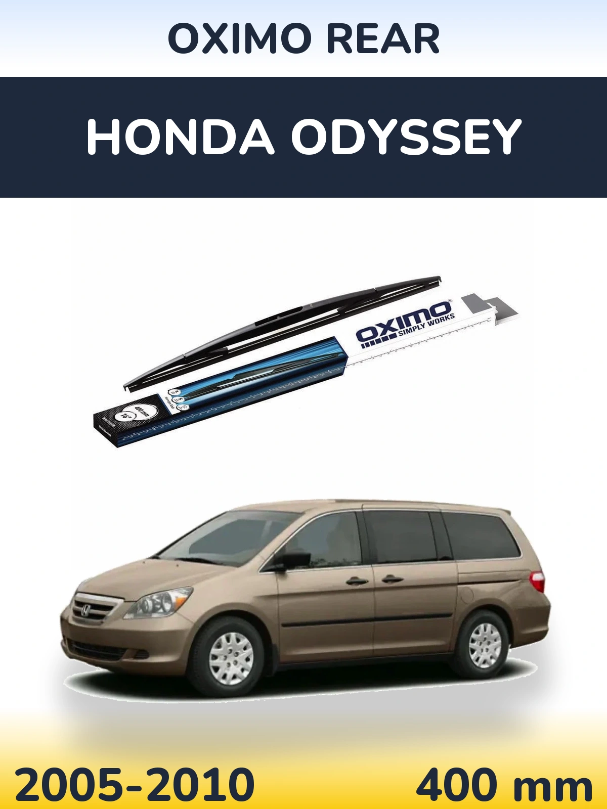Zadní stěrač Oximo Rear 400 mm pro Honda Odyssey 2005-2010