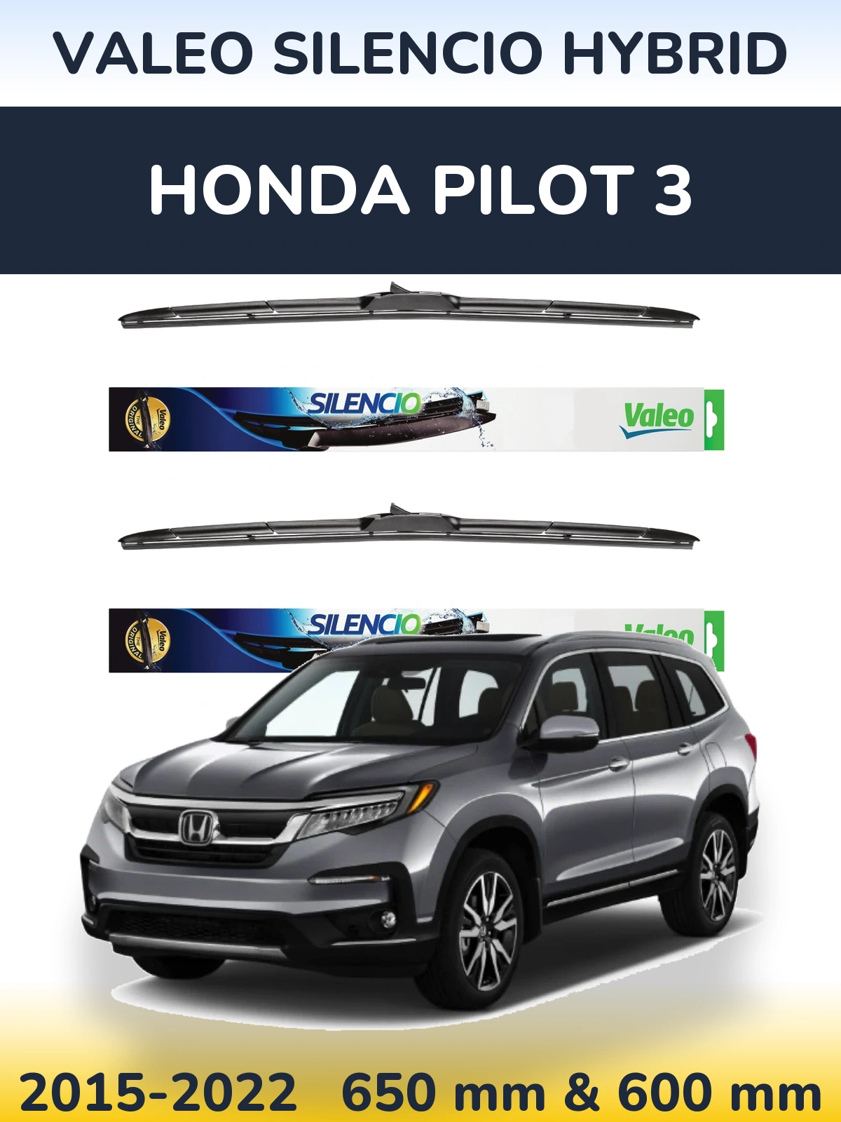 Sada předních stěračů Valeo Silencio Hybrid 650 a 600 mm pro Honda Pilot 3 2015-2022