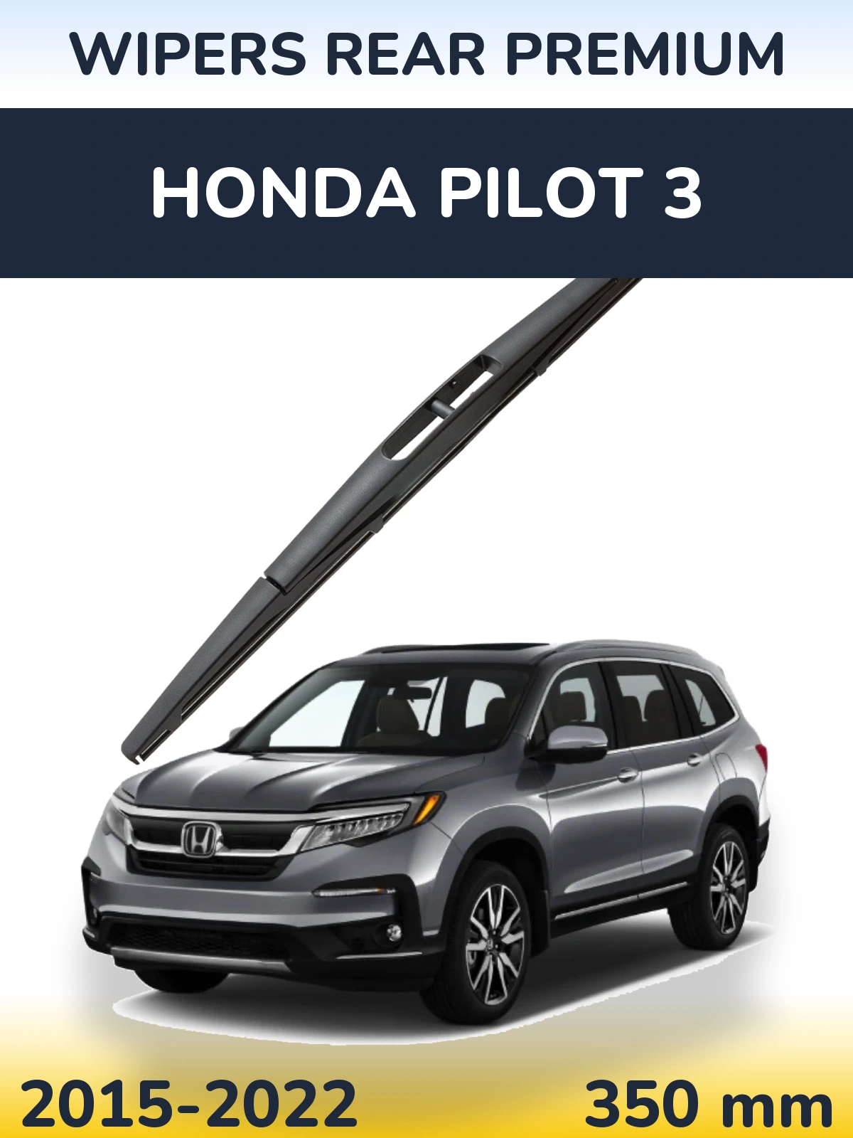 Zadní stěrač WIPERS REAR PREMIUM 350 mm pro Honda Pilot 3 2015-2022