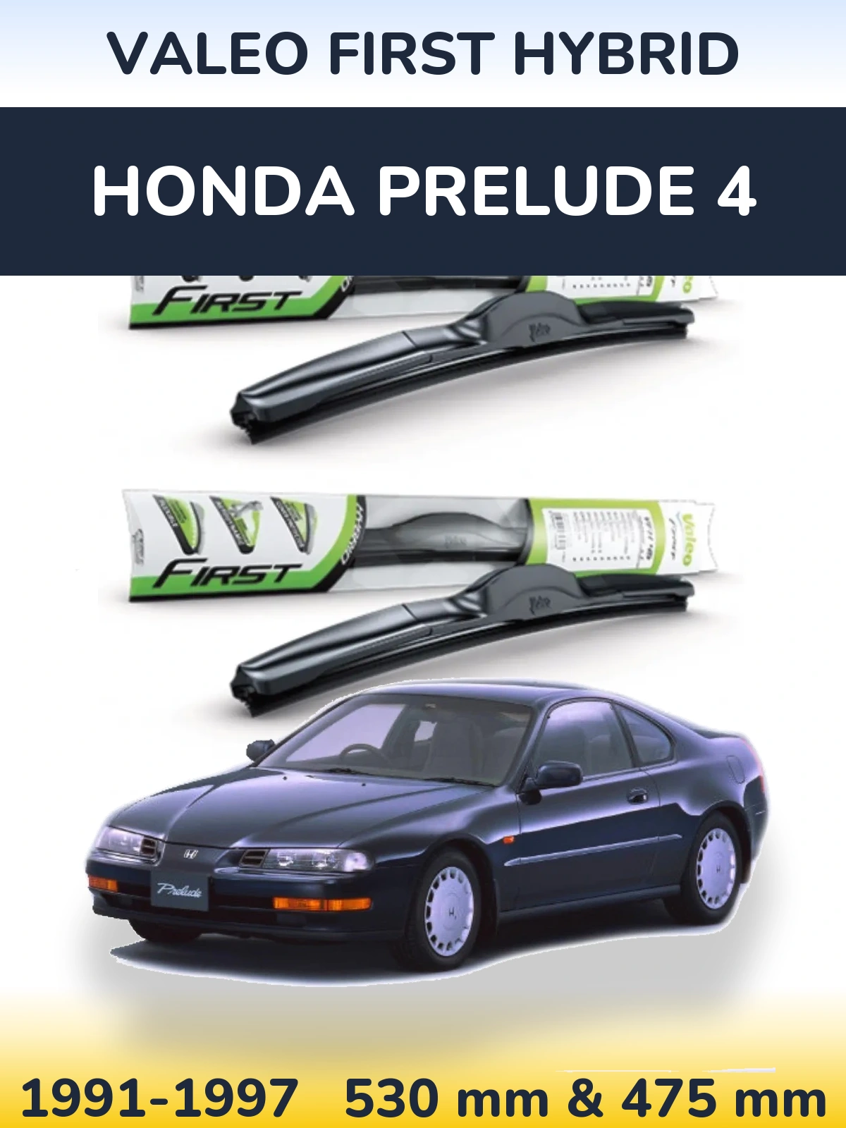 Sada předních stěračů Valeo First Hybrid 530 a 475 mm pro Honda Prelude 4 1991-1997