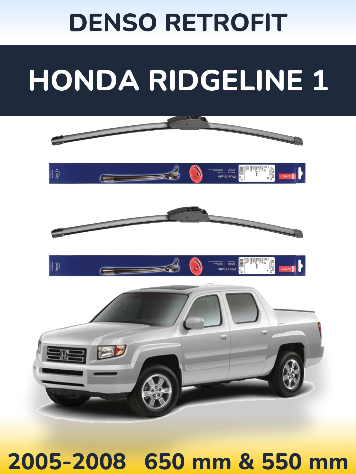 Sada předních stěračů Denso Retrofit 650 a 550 mm pro Honda Ridgeline 1 2005-2008
