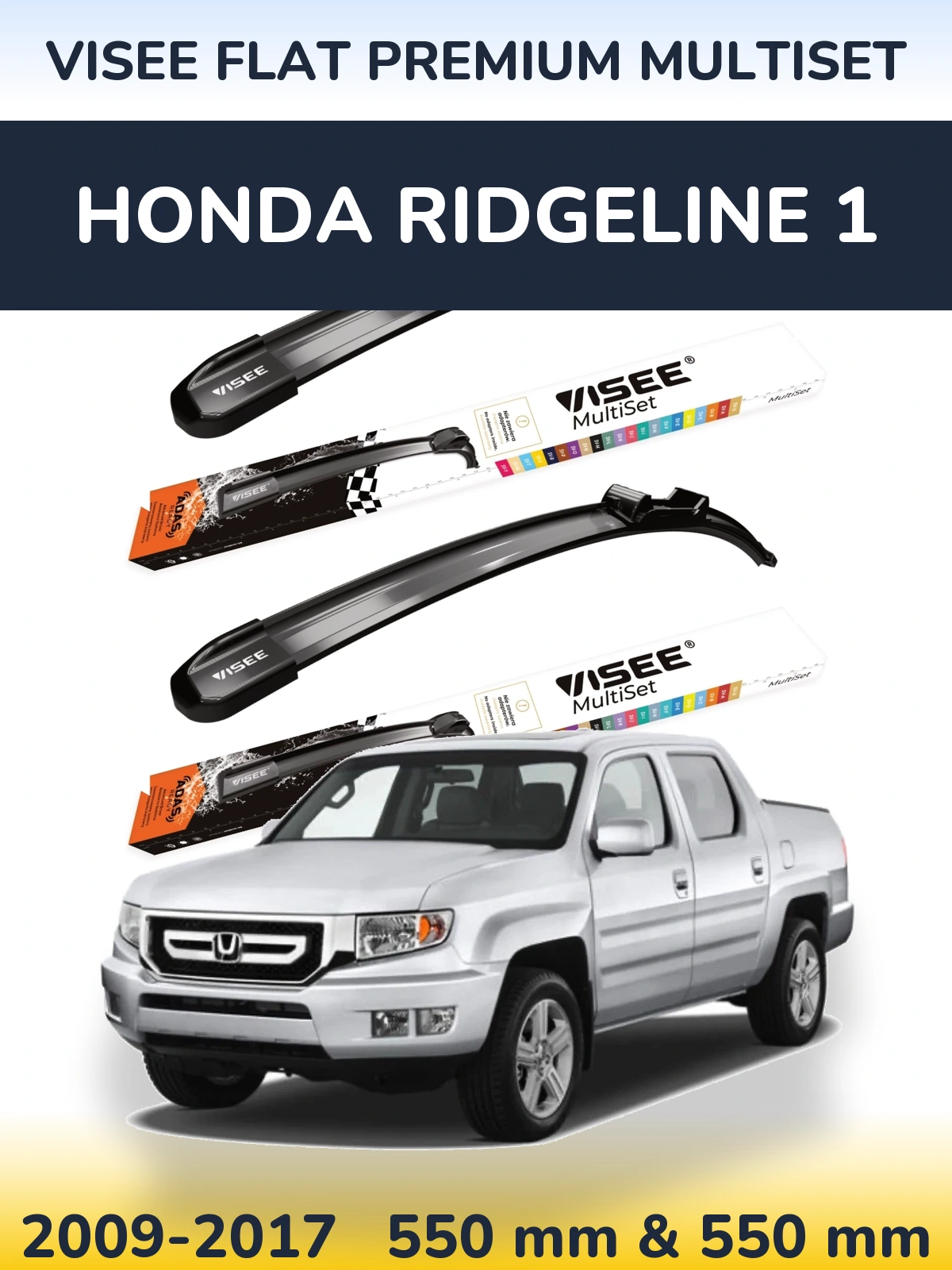 Sada předních stěračů VISEE FLAT PREMIUM MultiSet 550 a 550 mm pro Honda Ridgeline 1 2009-2017