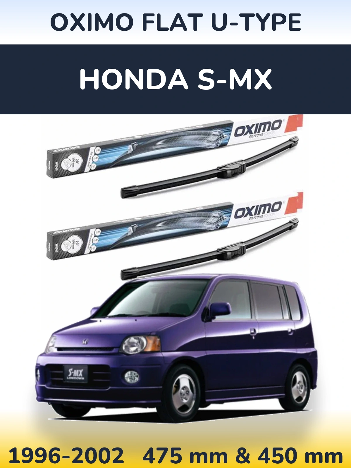 Sada předních stěračů Oximo Flat U-type 475 a 450 mm pro Honda S-MX 1996-2002