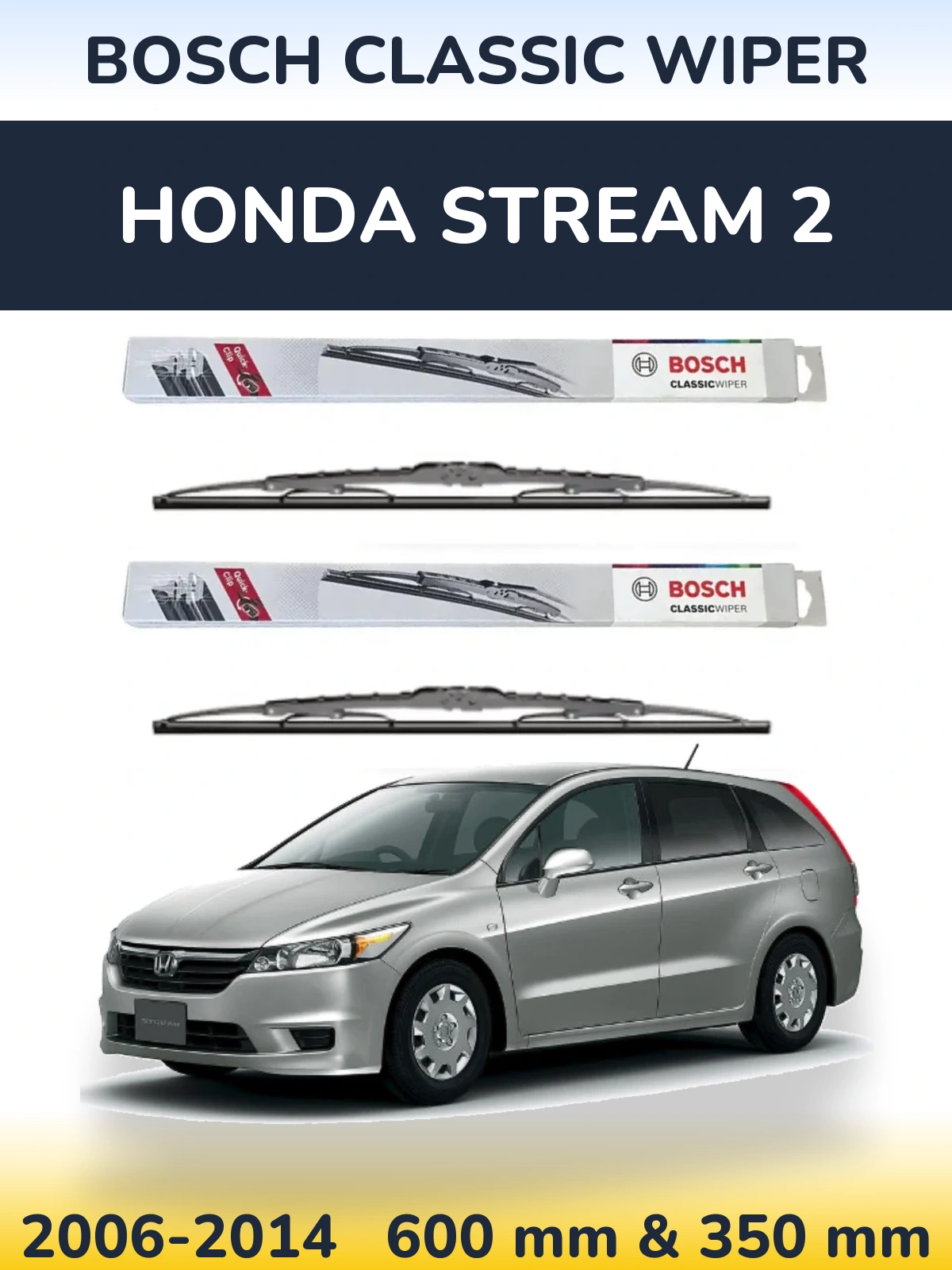 Sada předních stěračů BOSCH Classic Wiper 600 a 340 mm pro Honda Stream 2 2006-2014